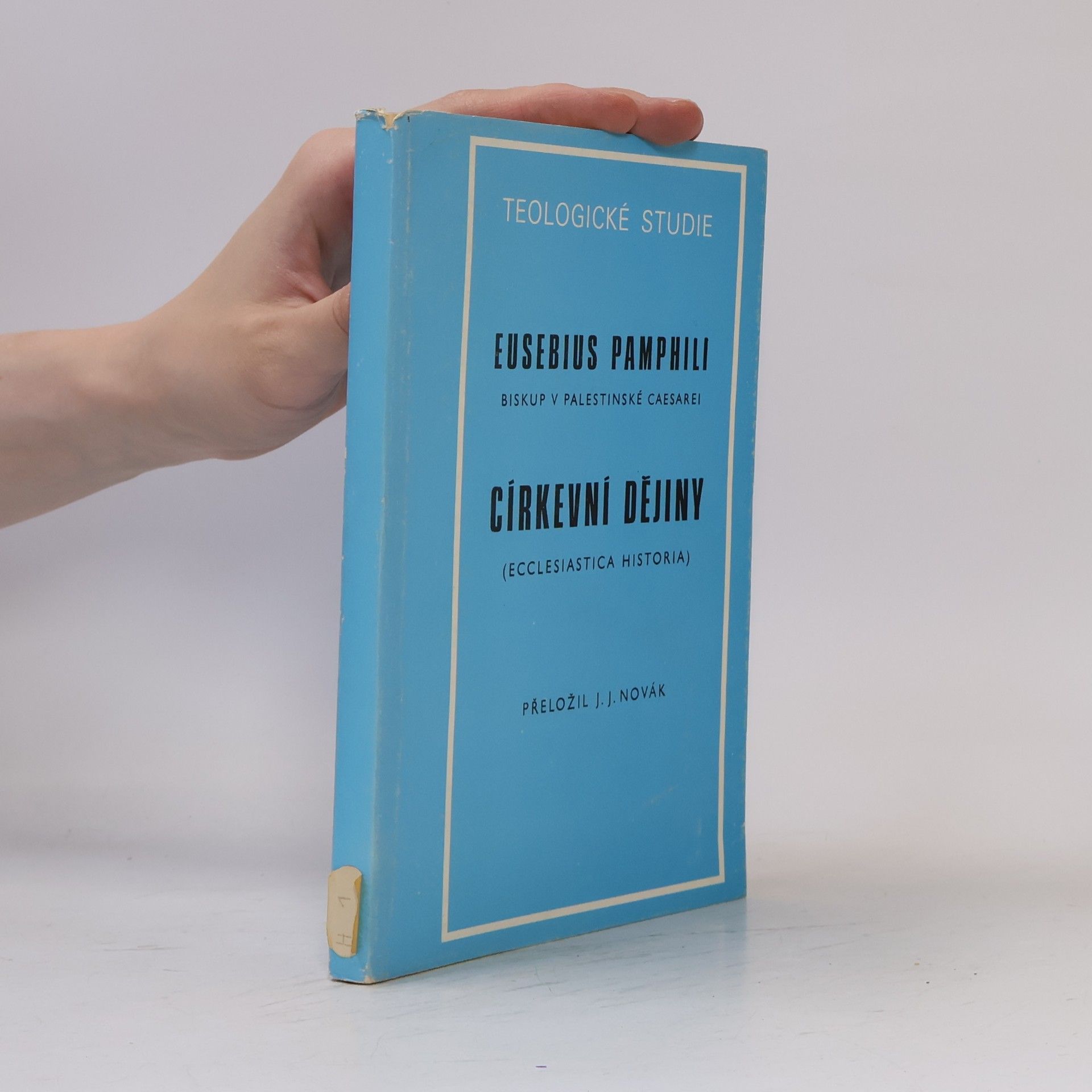 Eusebios z. Caesareje Církevní dějiny (Ecclesiastica historia)