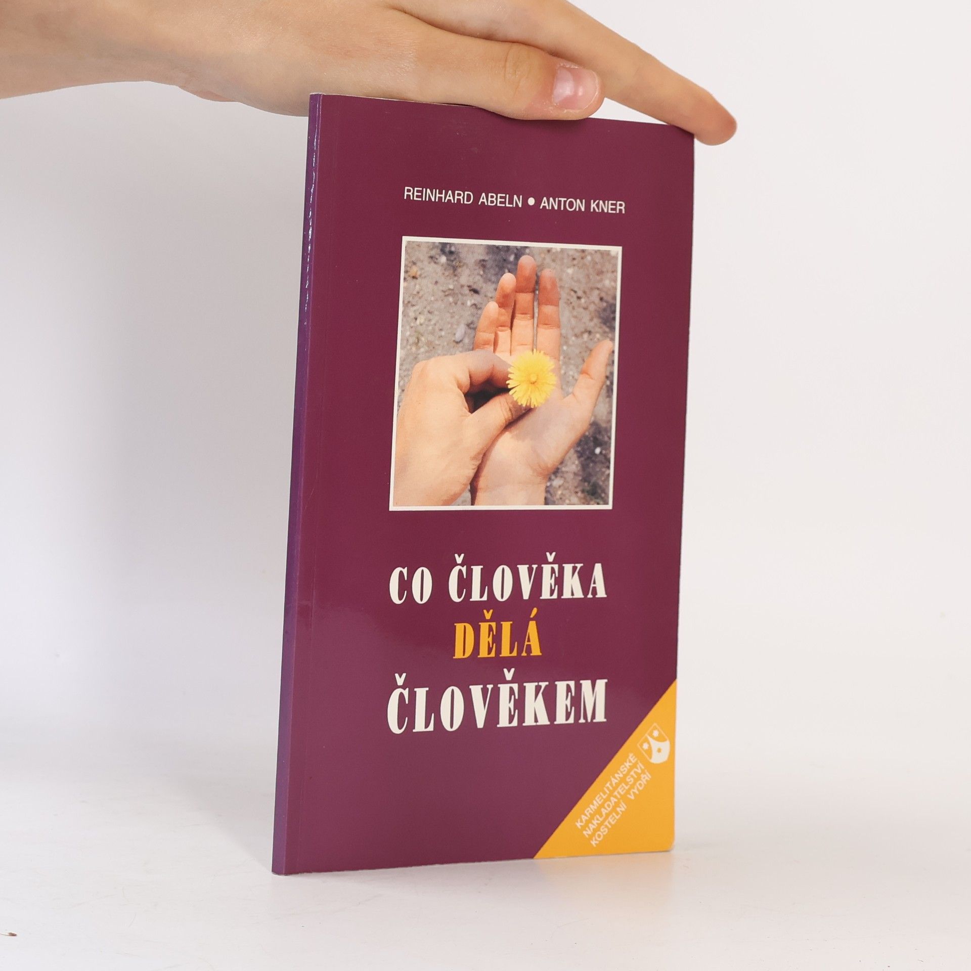 Reinhard Abeln Co dělá člověka člověkem :