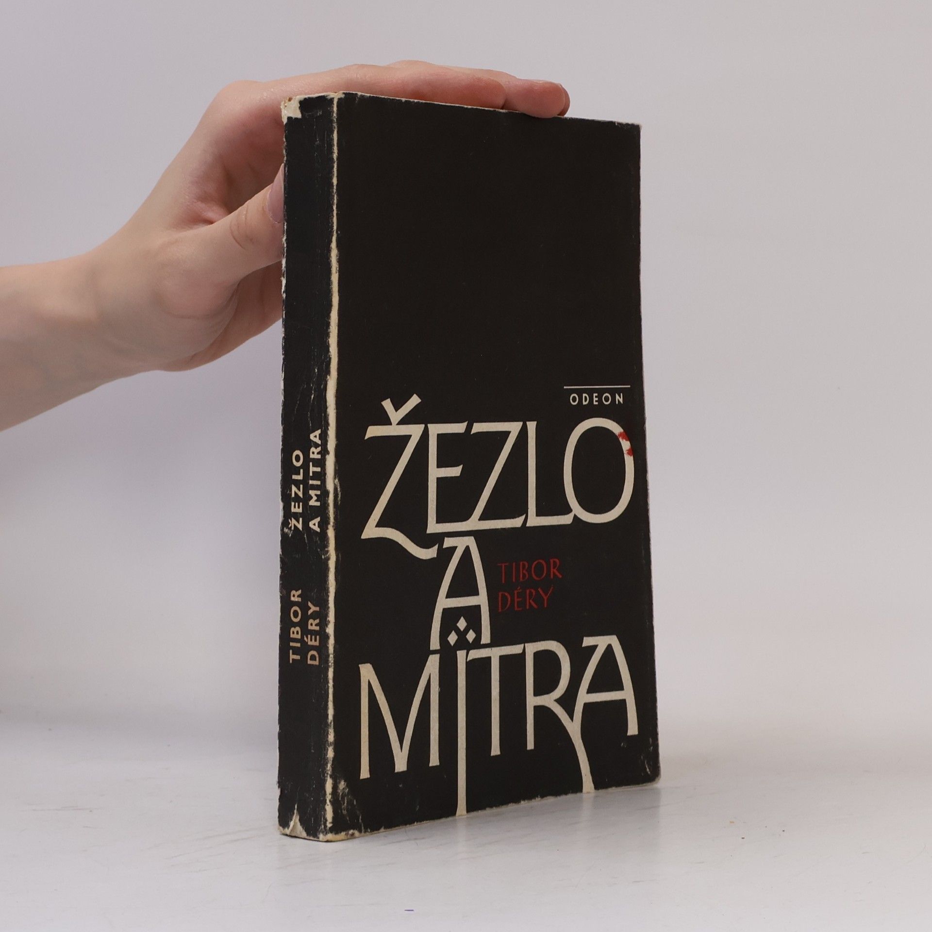 Tibor Déry Žezlo a mitra
