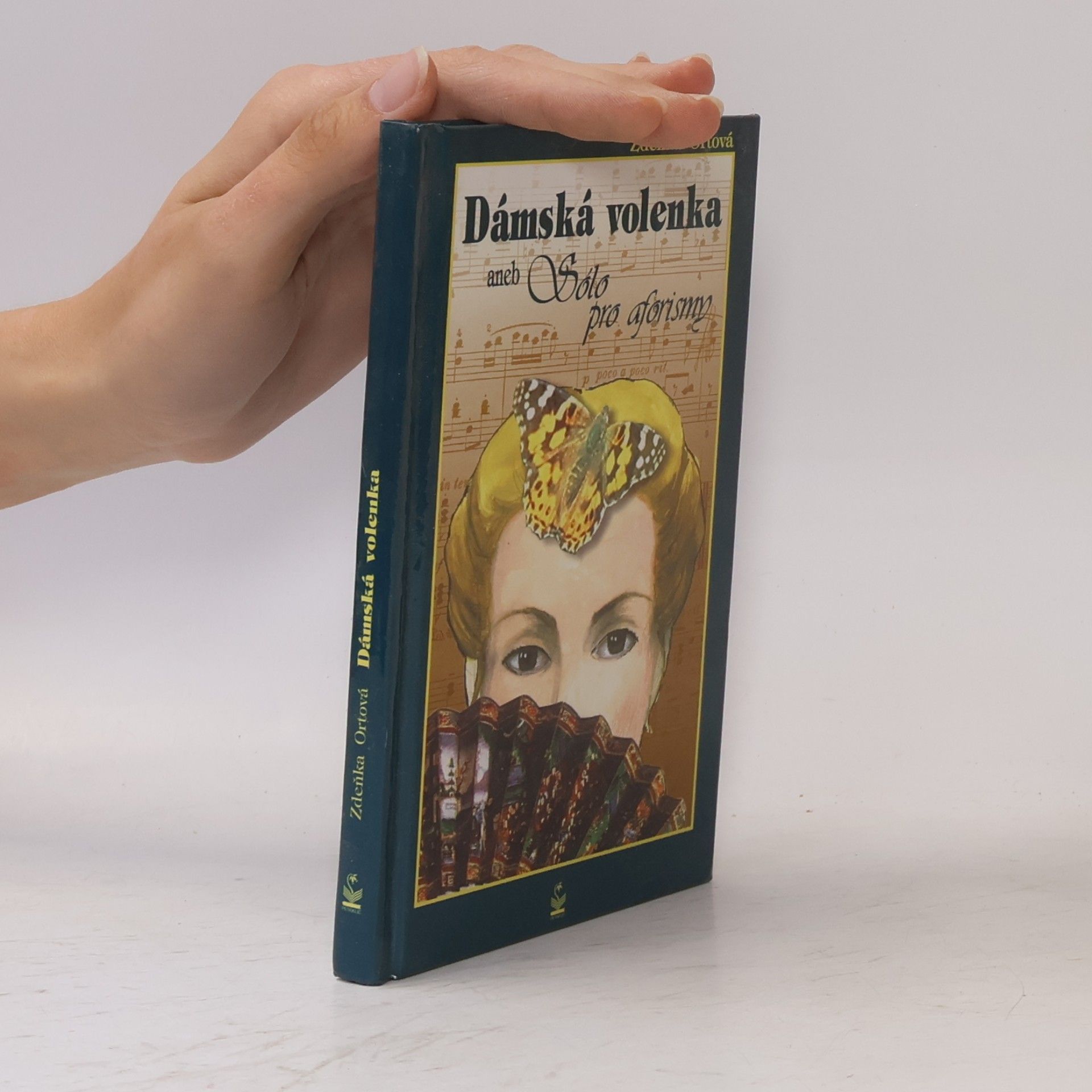 Zdeňka Ortová Dámská volenka aneb Sólo pro aforismy