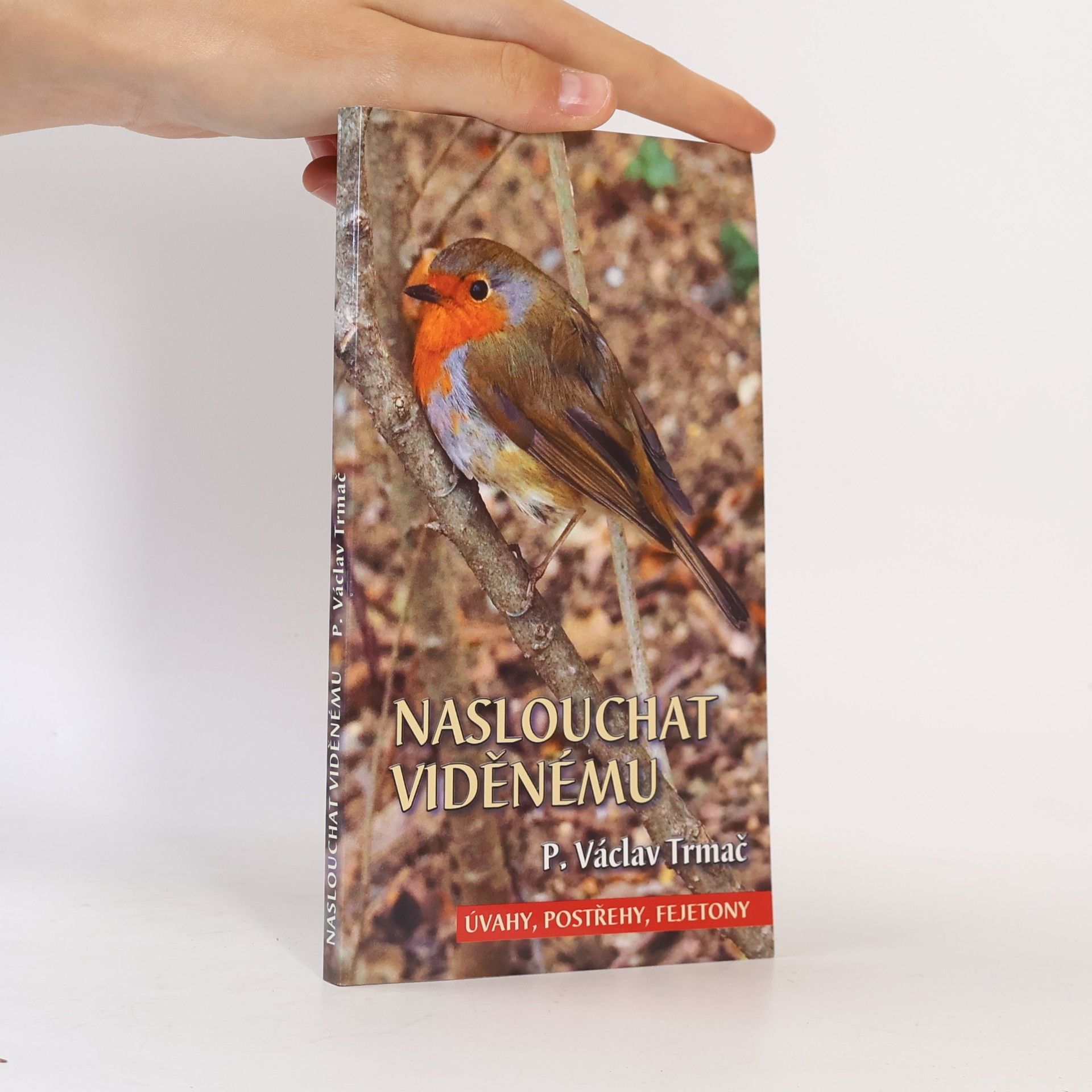Václav Trmač Naslouchat viděnému