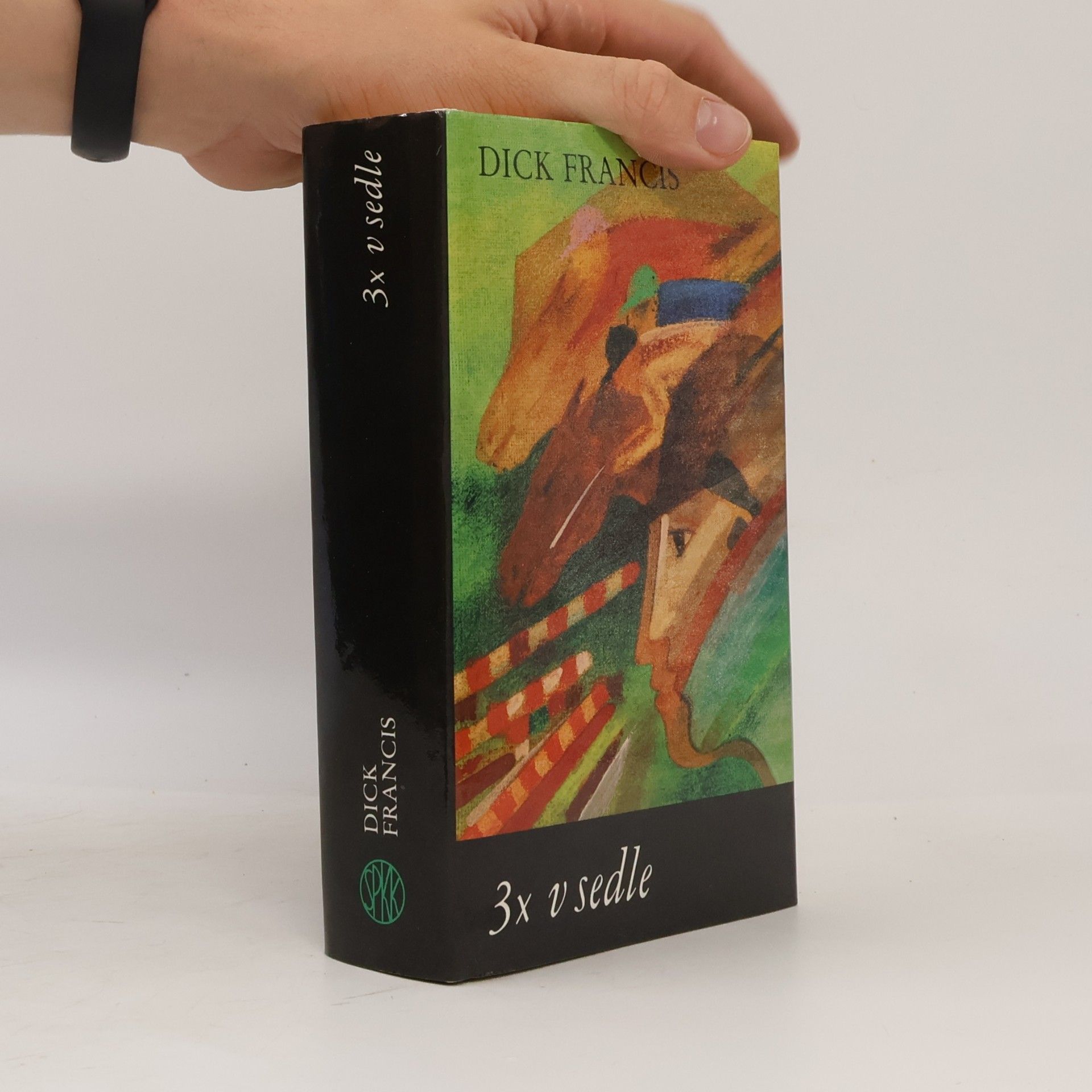 Dick Francis 3x v sedle