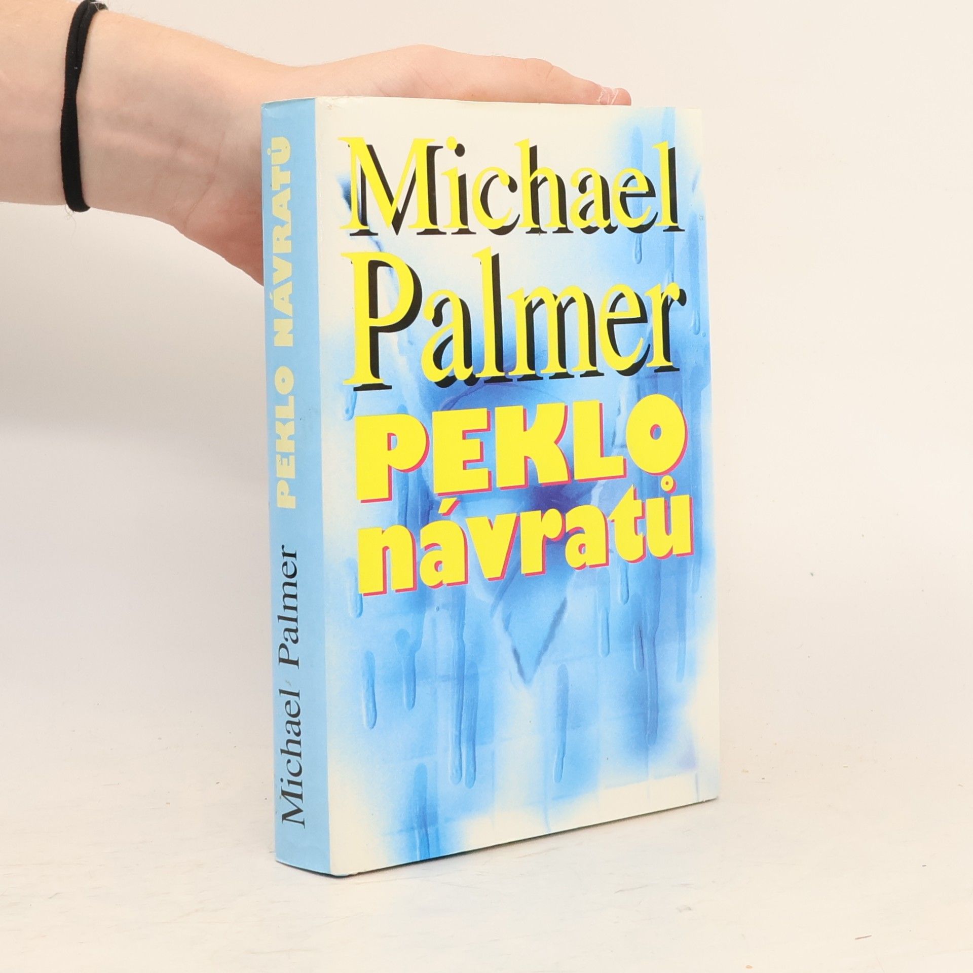 Michael Palmer Peklo návratů