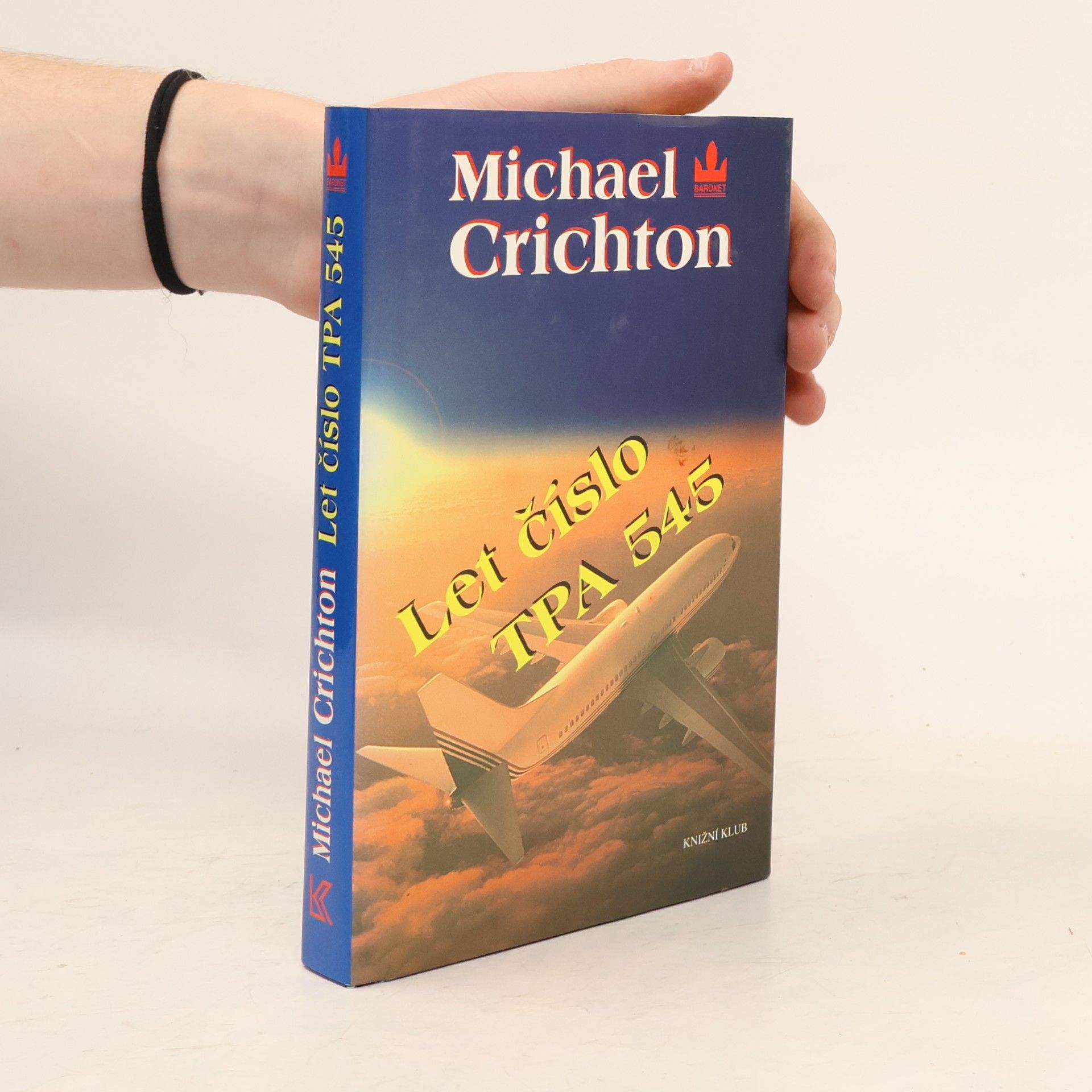 Michael Crichton Let číslo TPA 545