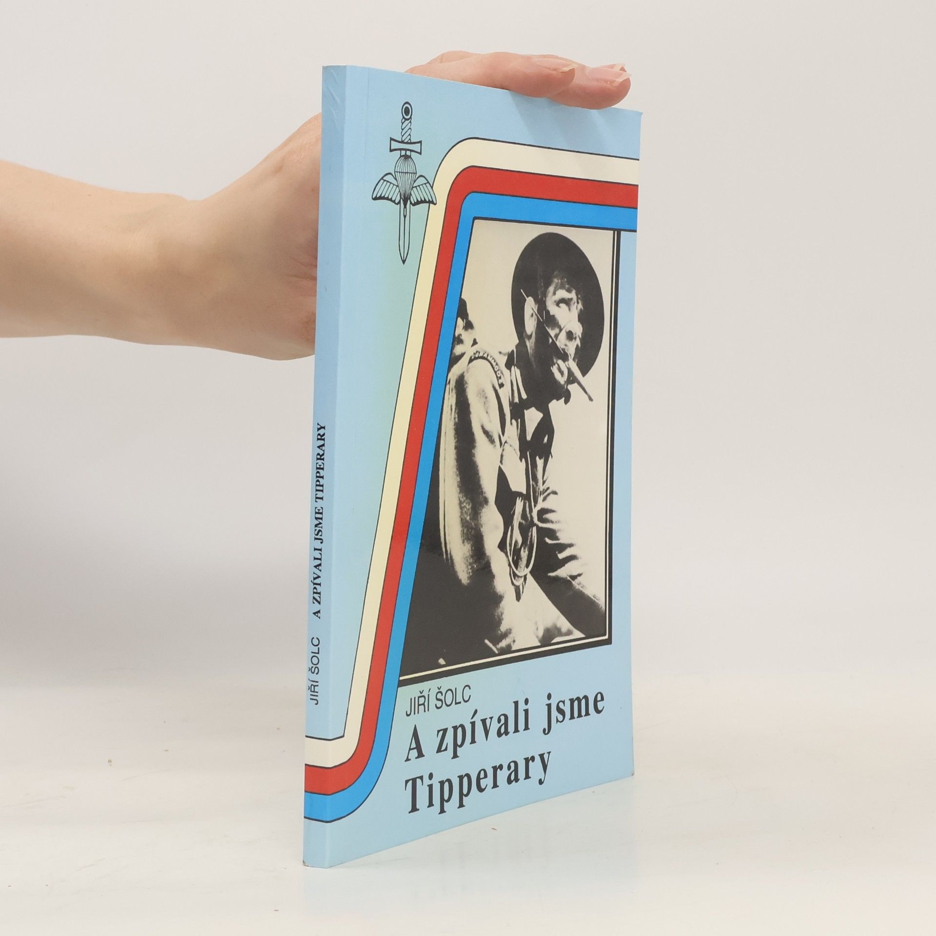 Jiří Šolc A zpívali jsme Tipperary