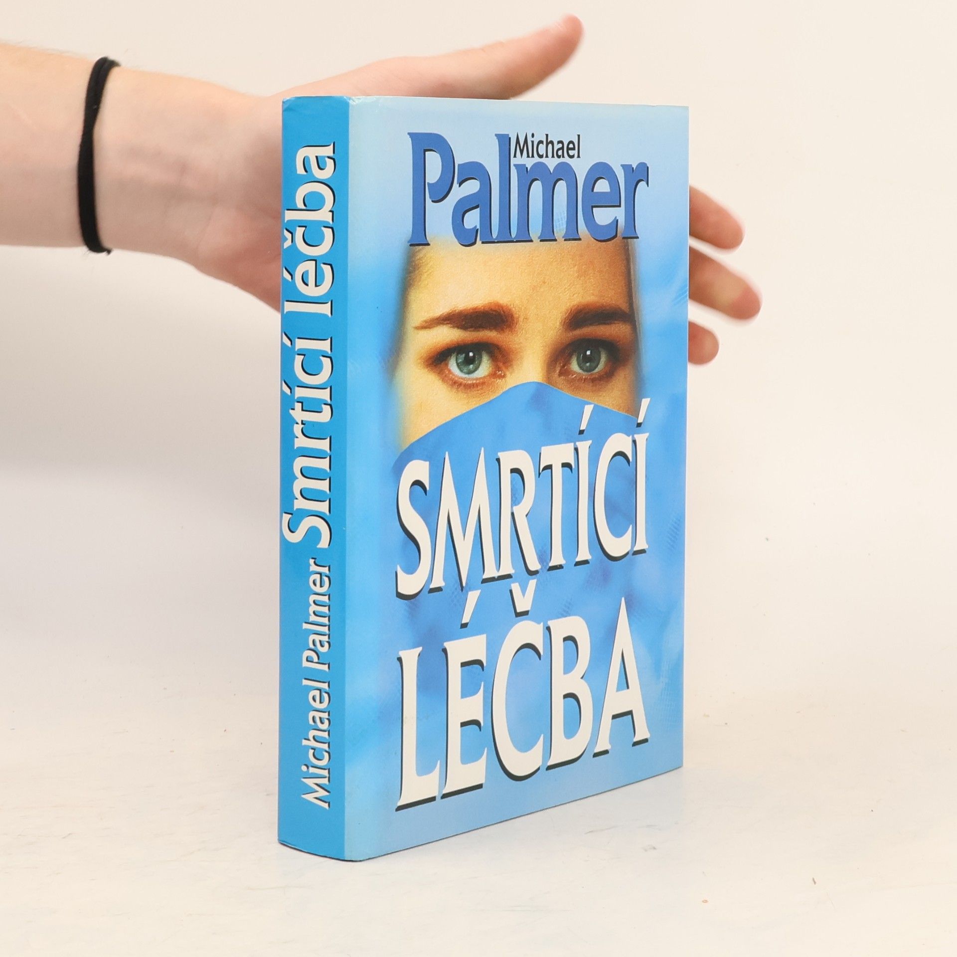 Michael Palmer Smrtící léčba