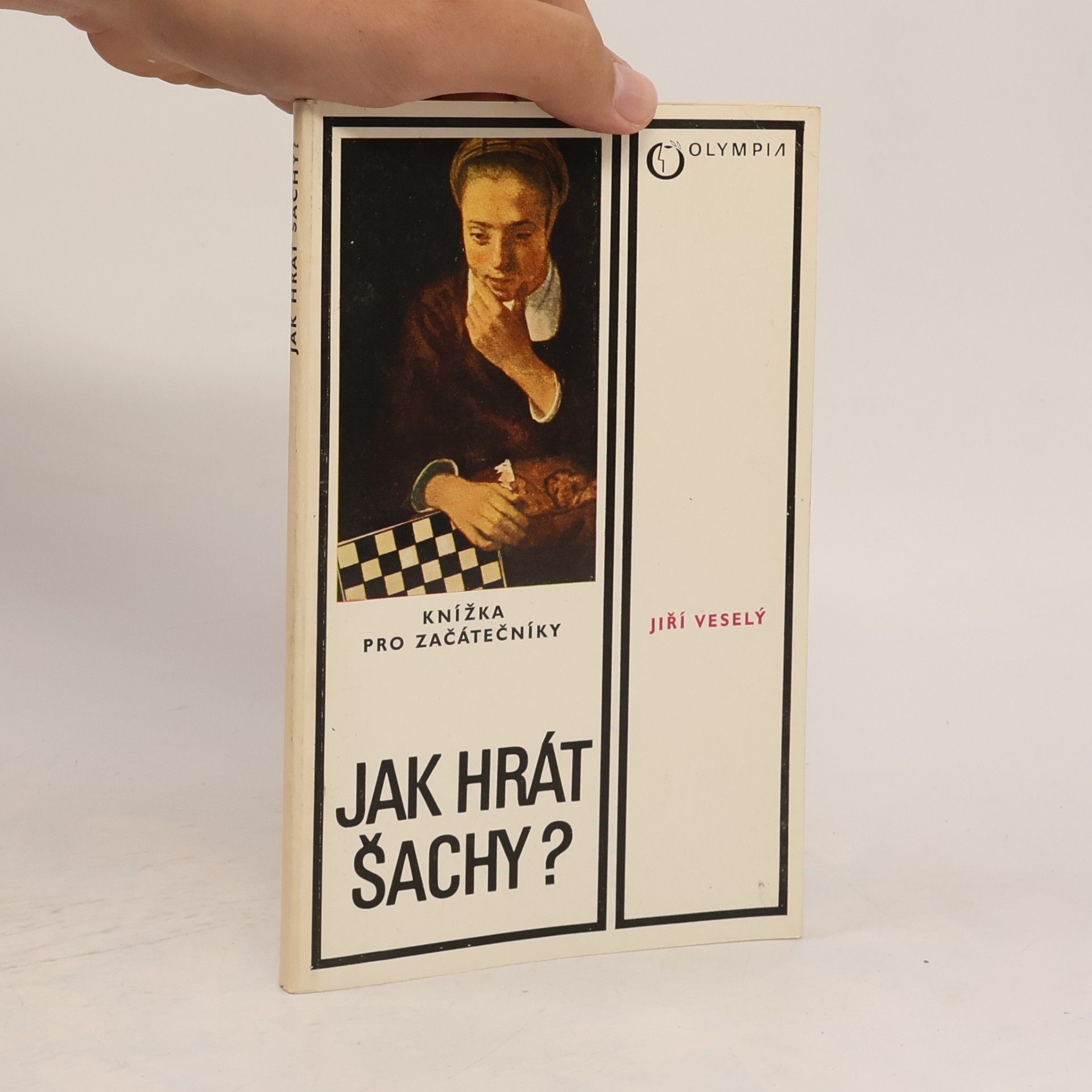 Jiří Veselý Jak hrát šachy?