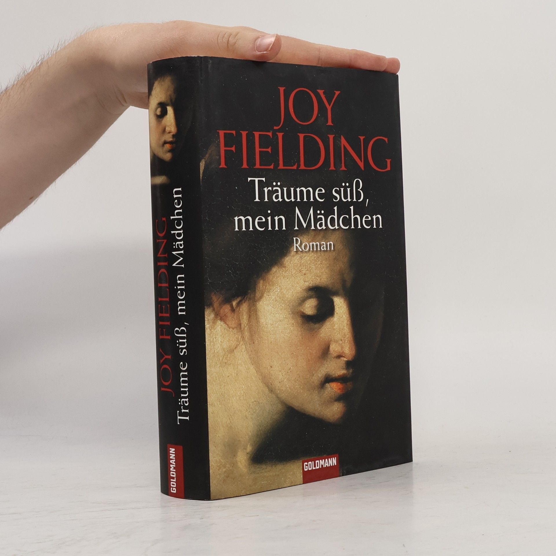 Joy Fielding Träume süss, mein Mädchen