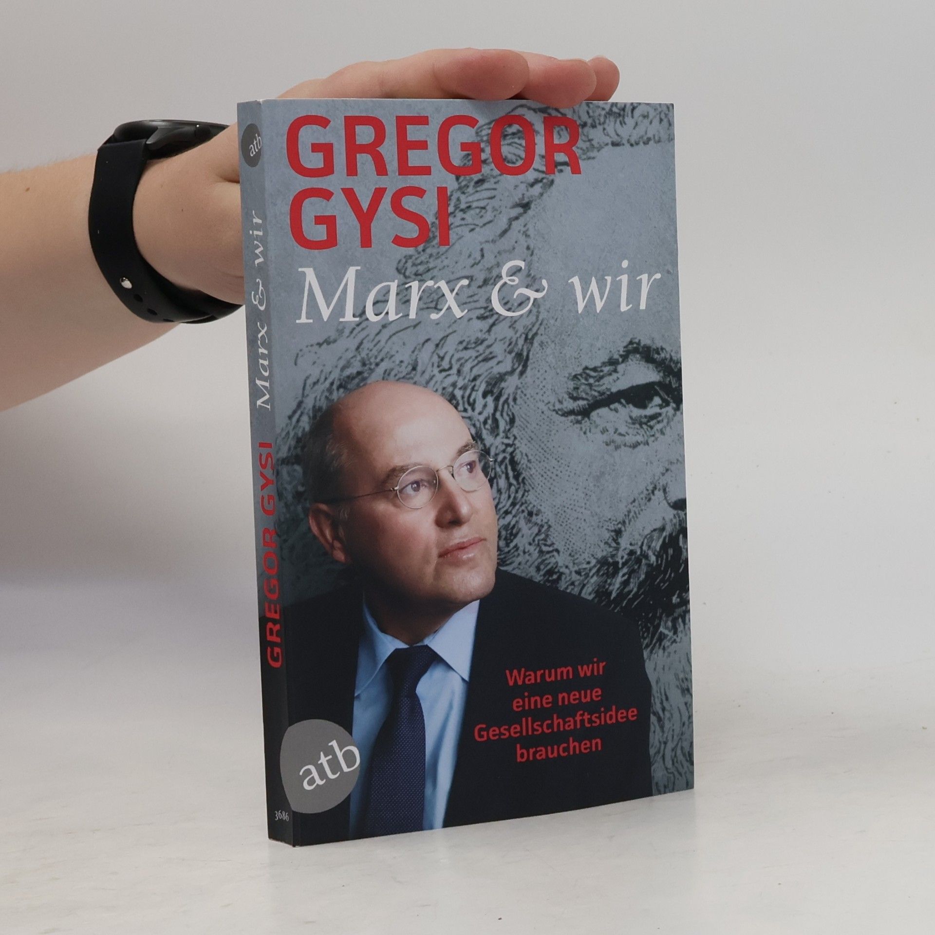 Gregor Gysi Marx und wir