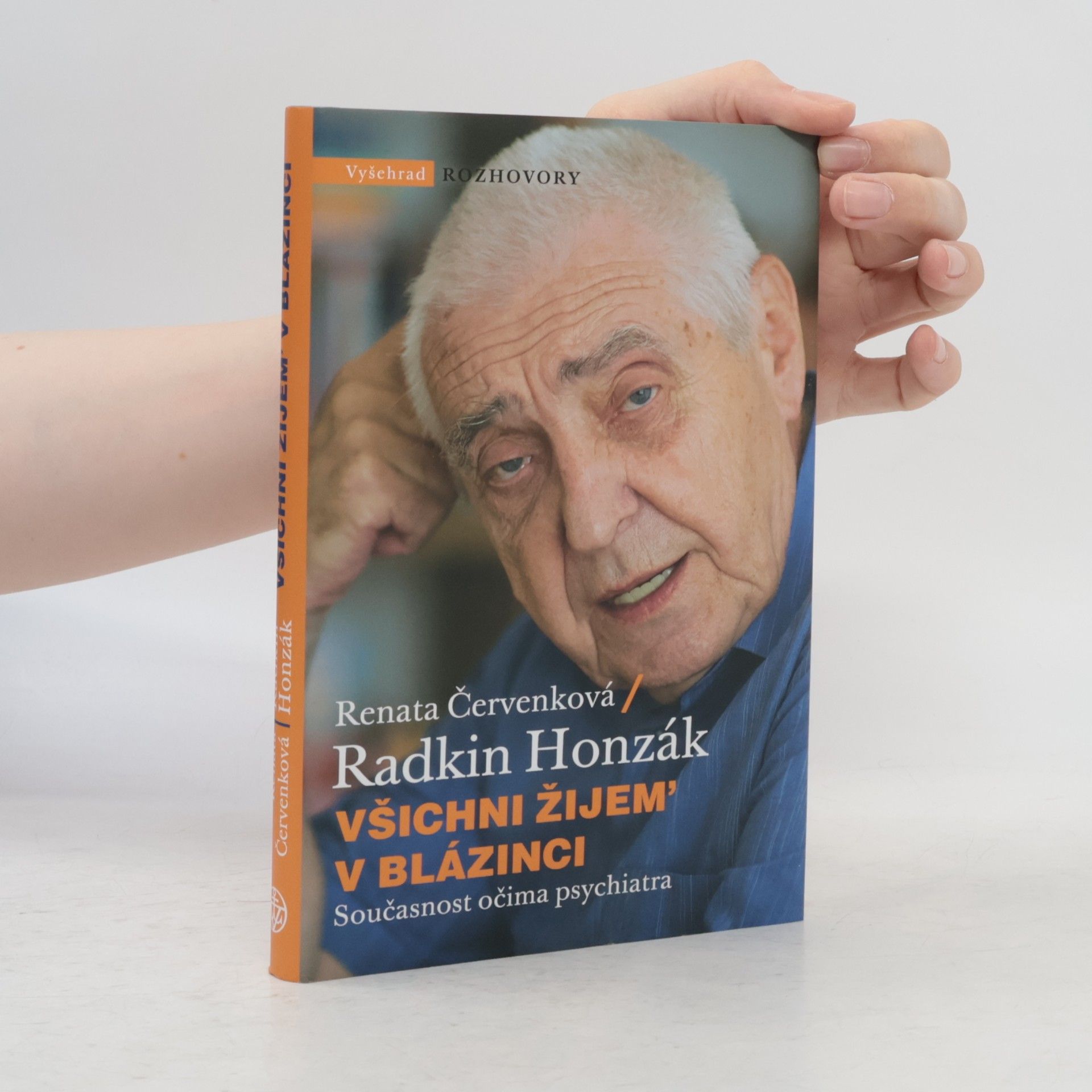 Radkin Honzák Všichni žijem' v blázinci