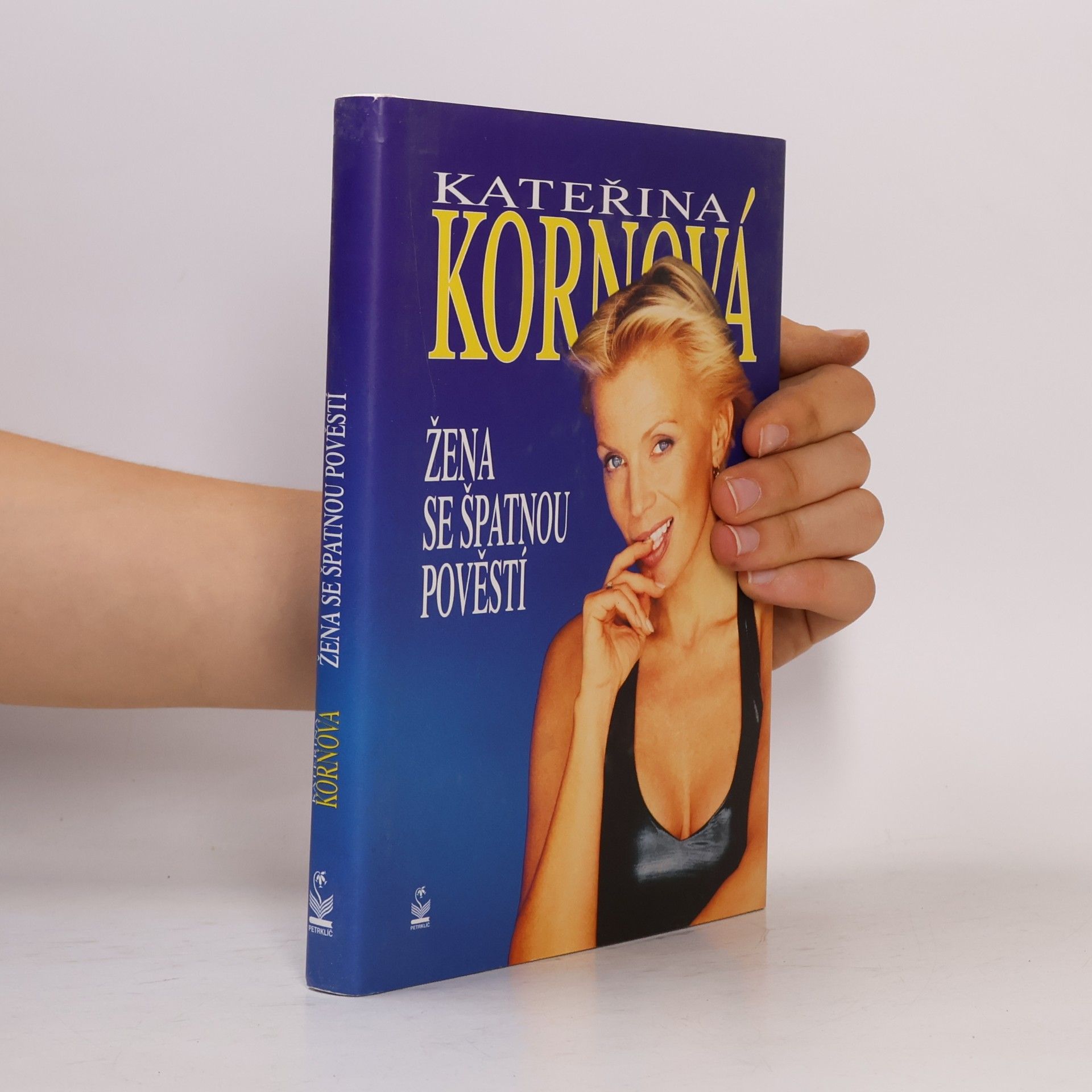 Kateřina Kornová Žena se špatnou pověstí