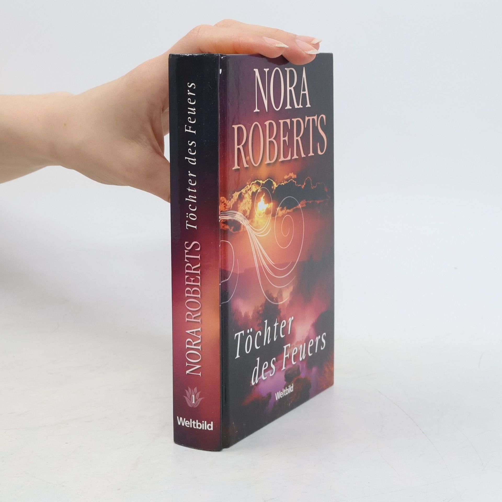Nora Roberts Töchter des Feues