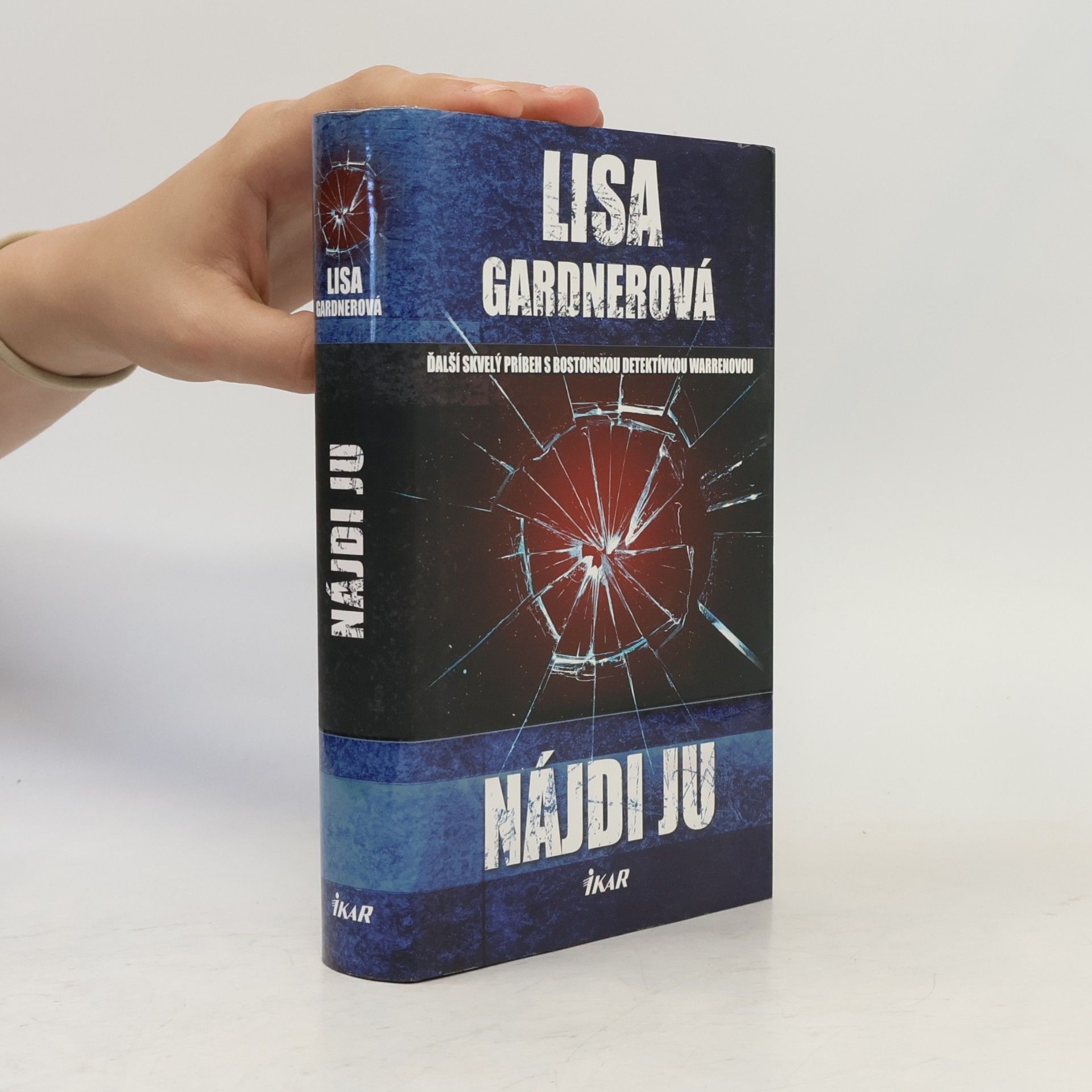 Lisa Gardner Nájdi ju