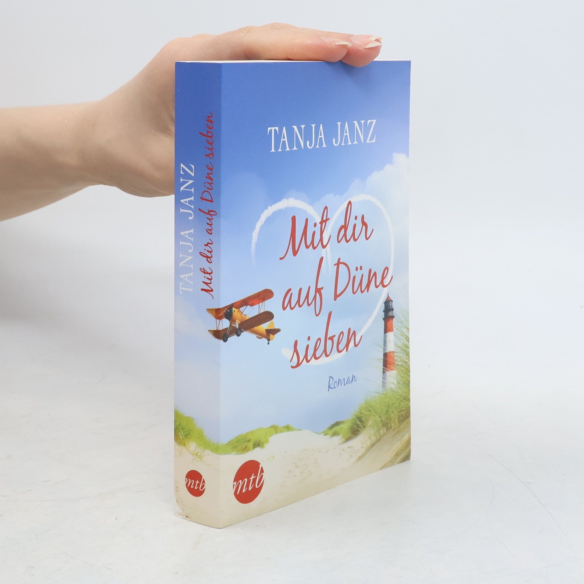 Tanja Janz Mit dir auf Düne sieben