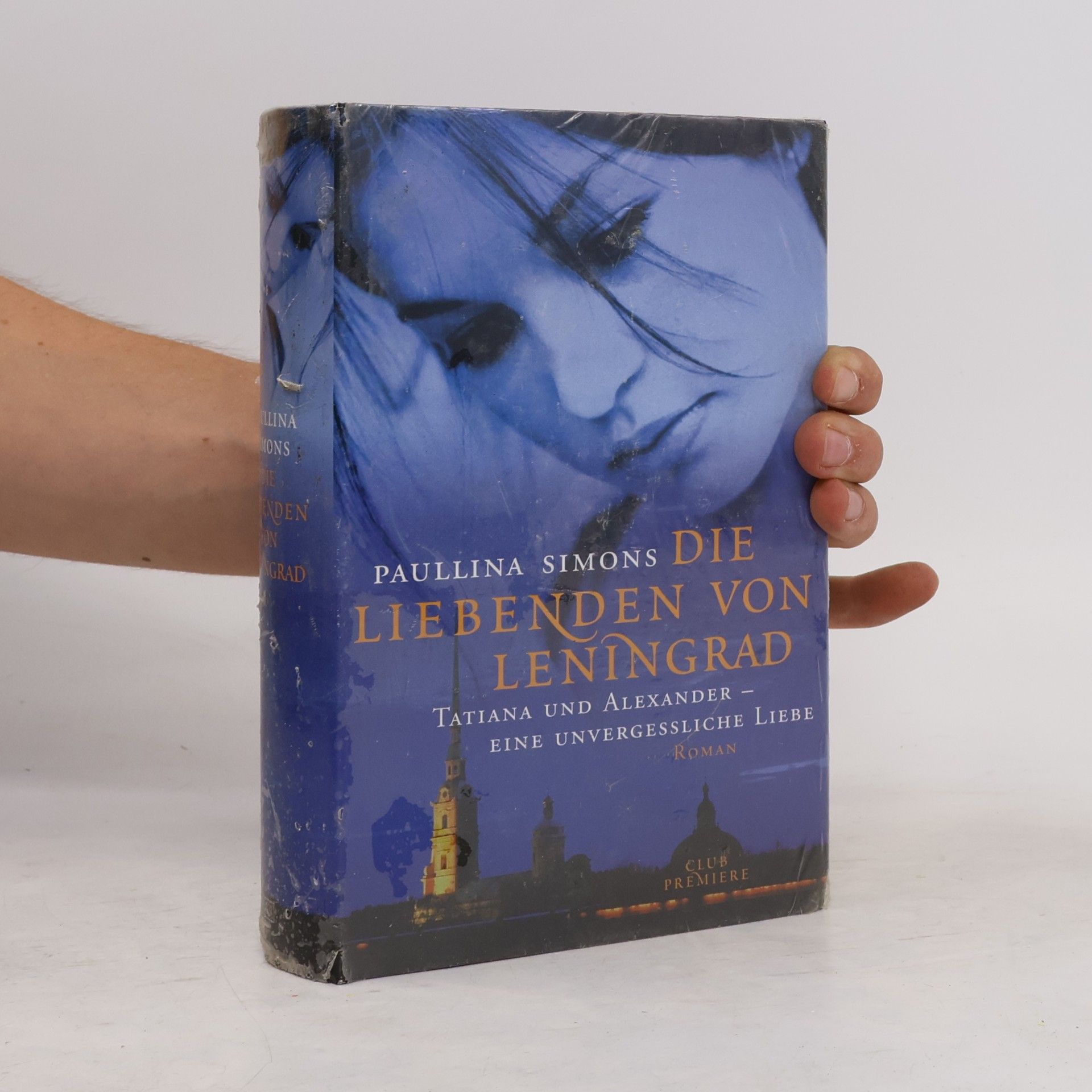 Paullina Simons Die Liebenden von Leningrad