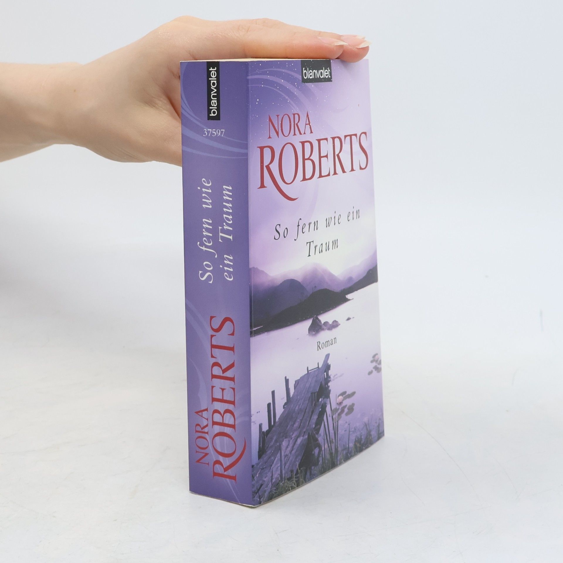 Nora Roberts So fern wie ein Traum