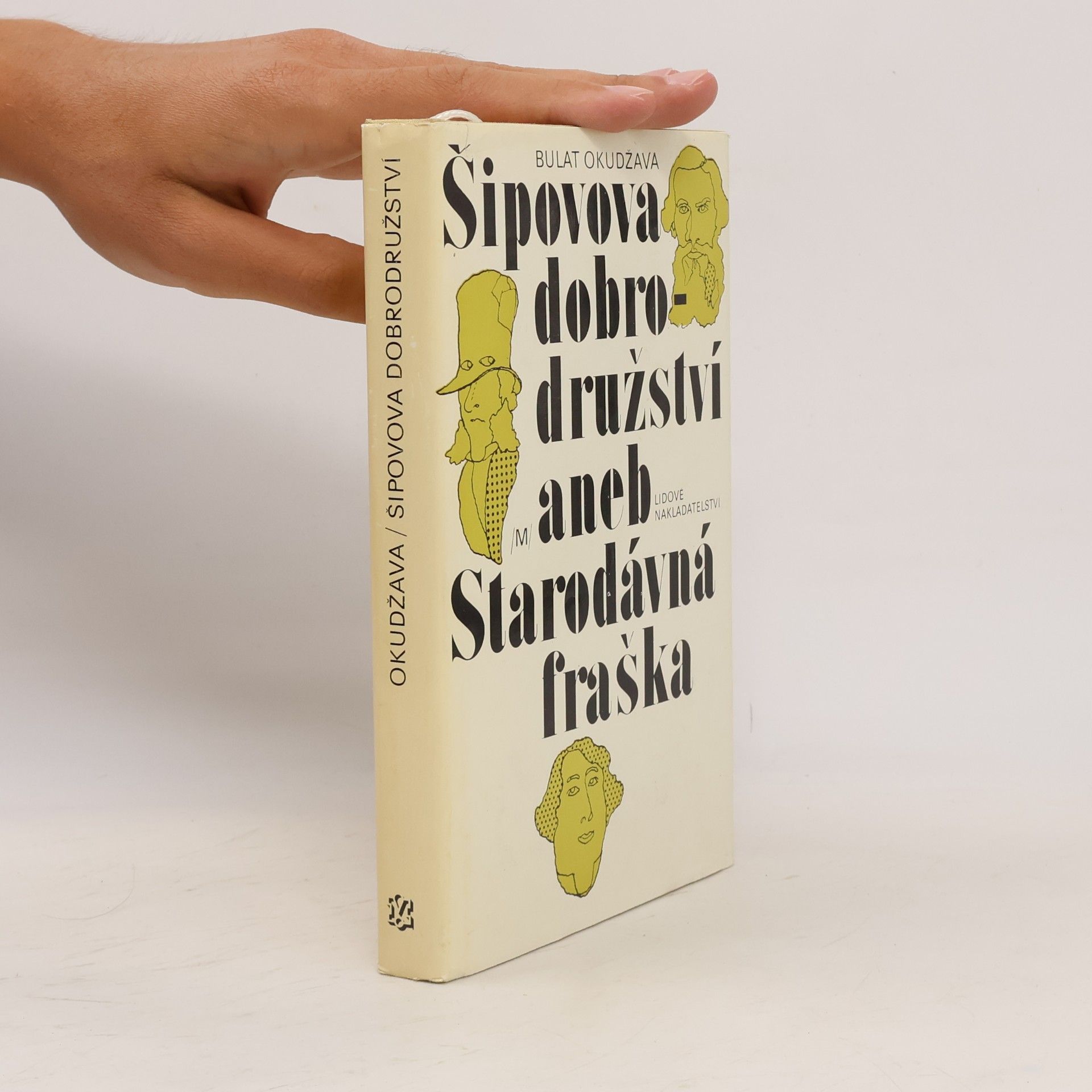 Bulat Šalvovič Okudžava Šipovova dobrodružství aneb Starodávná fraška