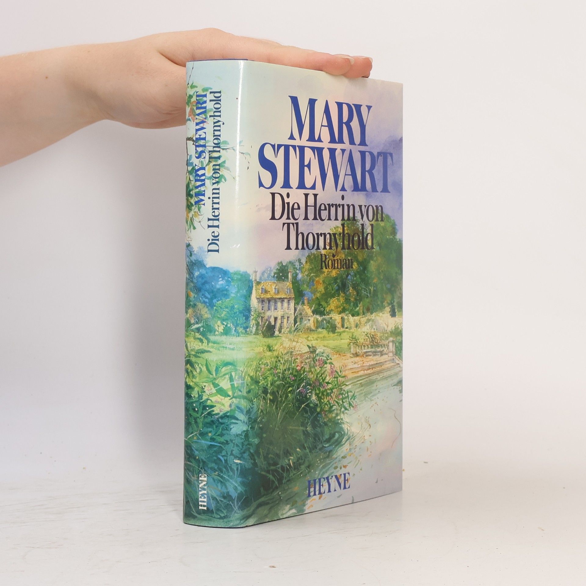 Mary Stewart Die Herrin von Thornyhold