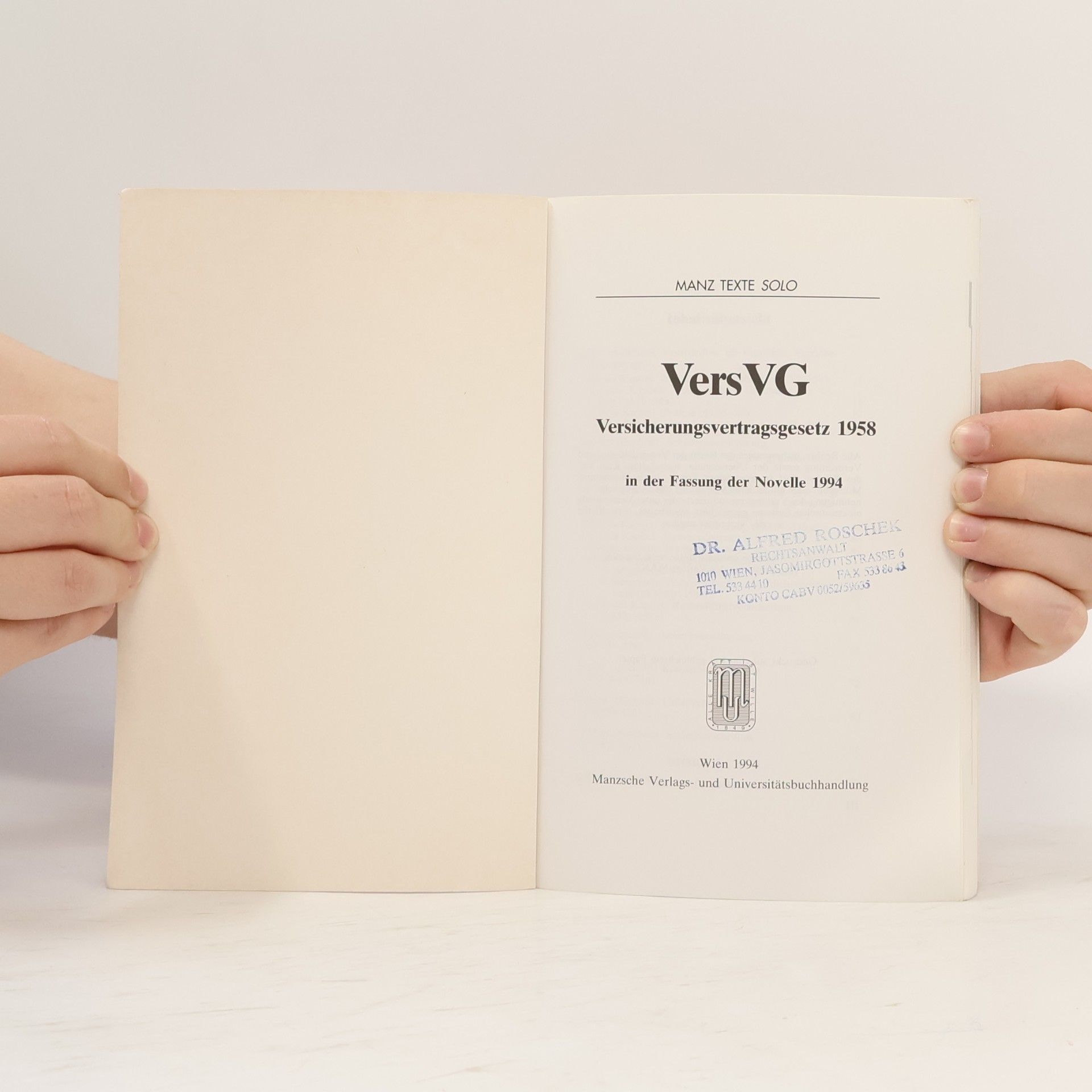 Versicherungsvertragsgesetz 1958. In der Fassung der Novelle 1994