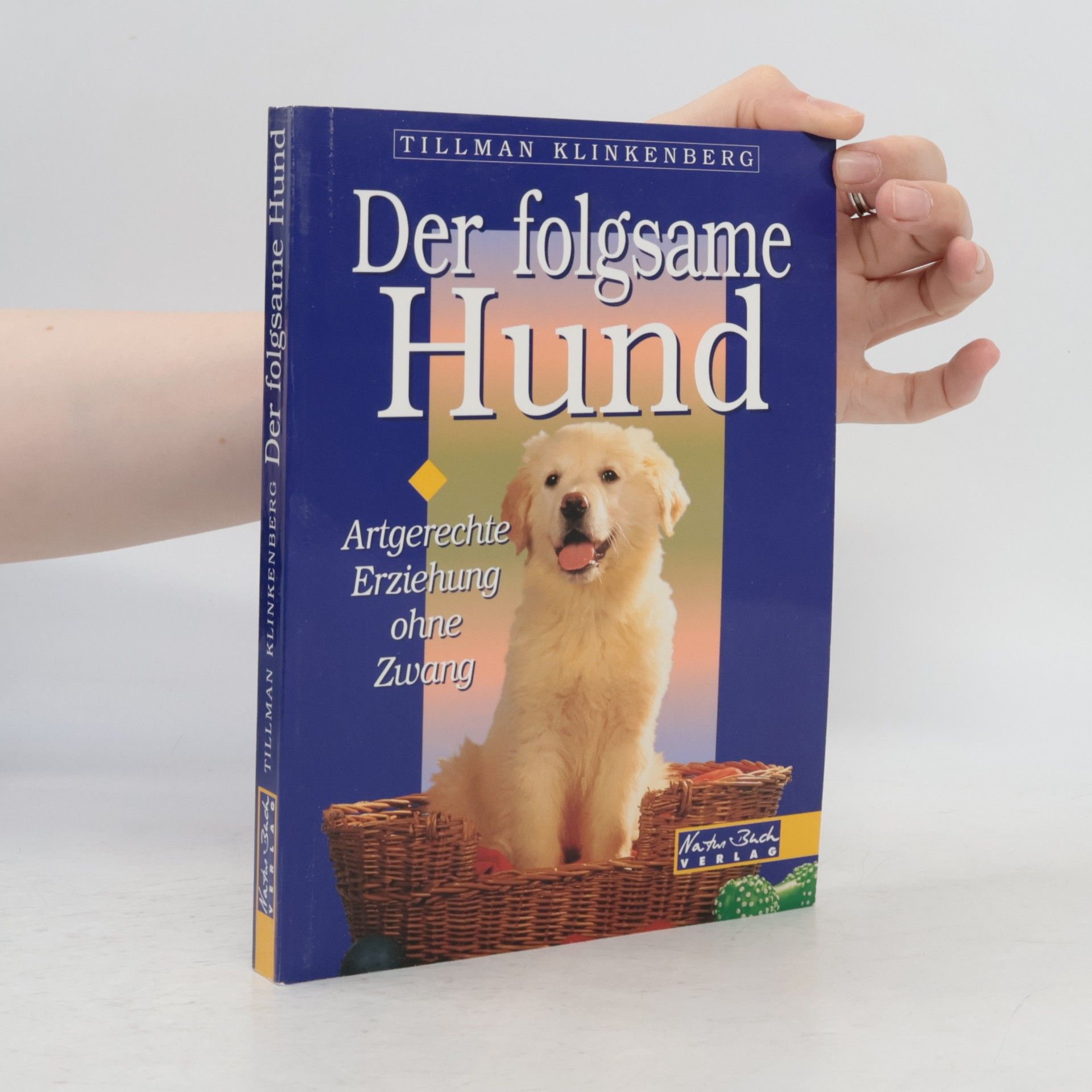 Tillmann Klinkenberg Der folgsame Hund