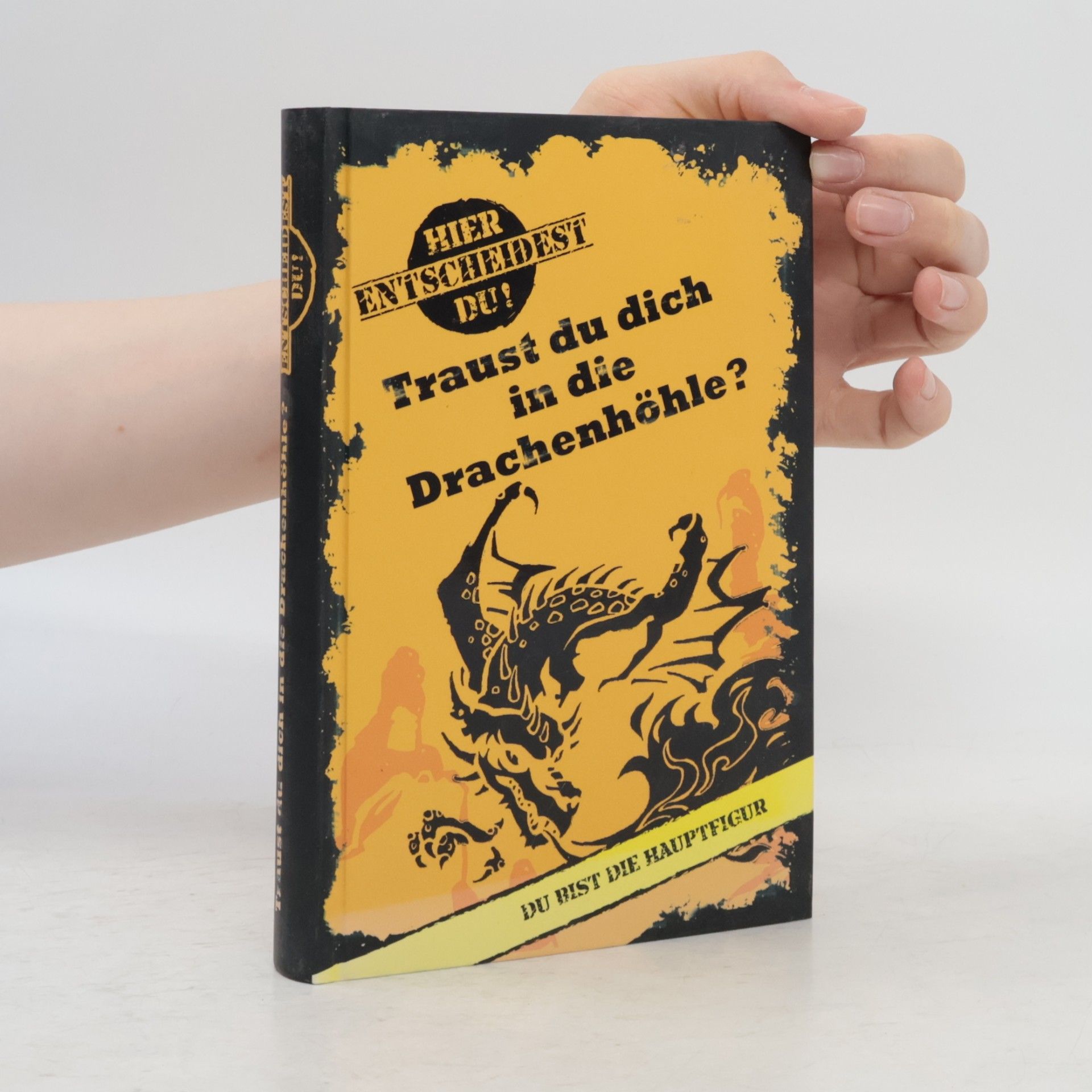 Autorenkollektiv Traust du dich in die Drachenhöhle?