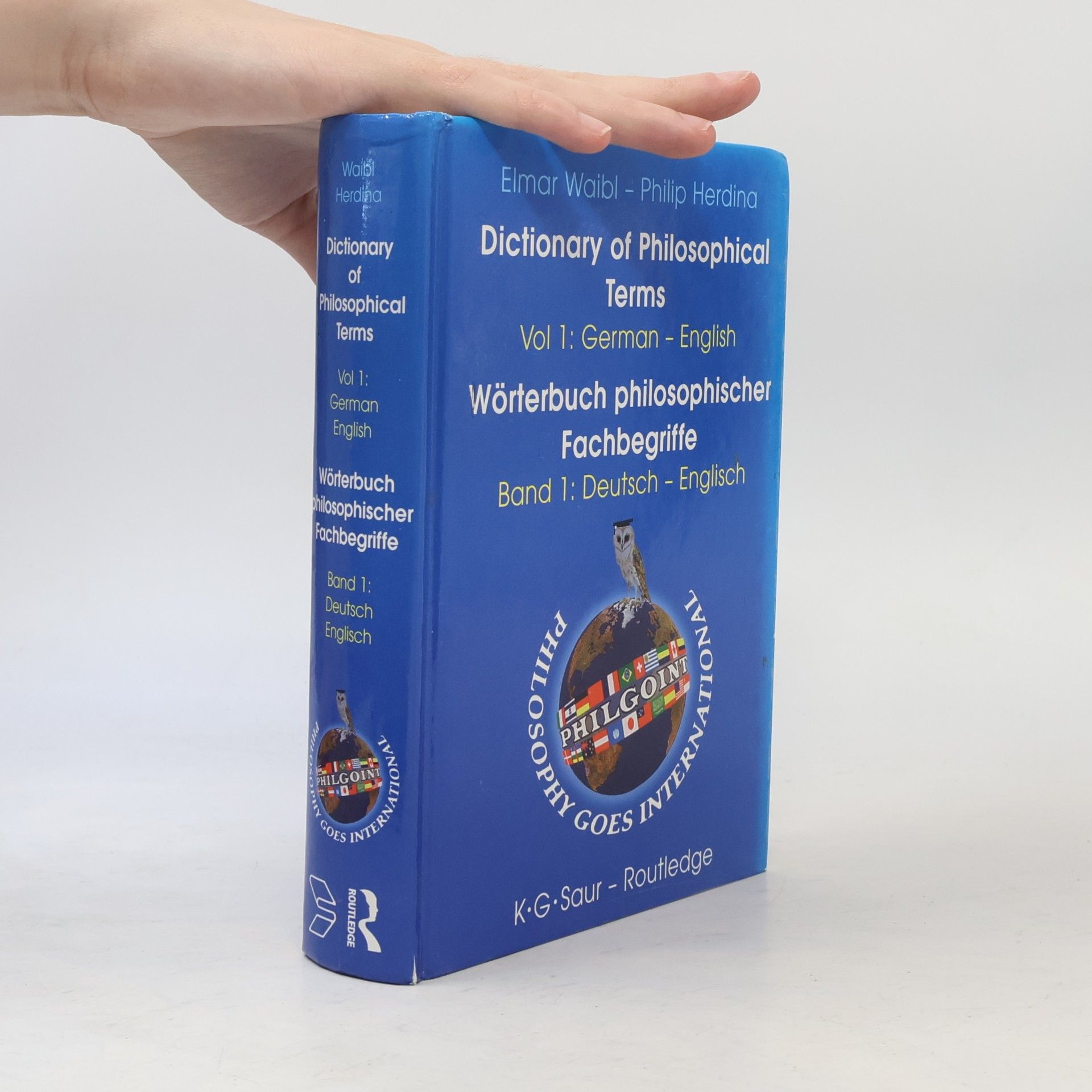 Dictionary of Philosophical Terms German-English. Wörterbuch philosophischer Fachbegriffe Deutsch-Englisch