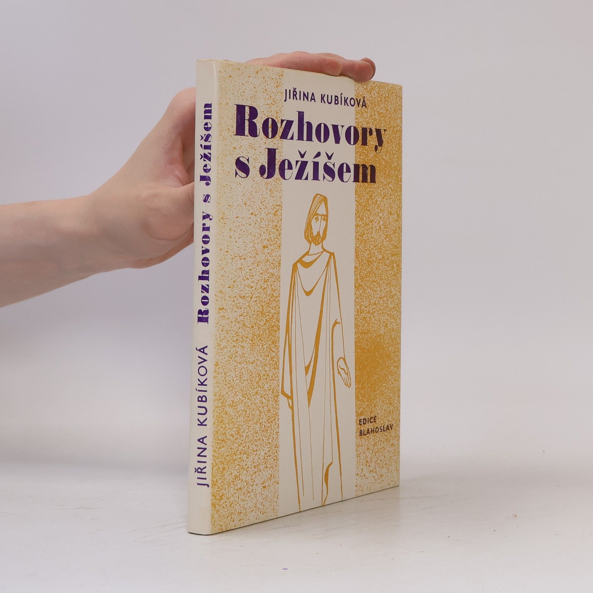 Jiřina Kubíková Rozhovory s Ježíšem