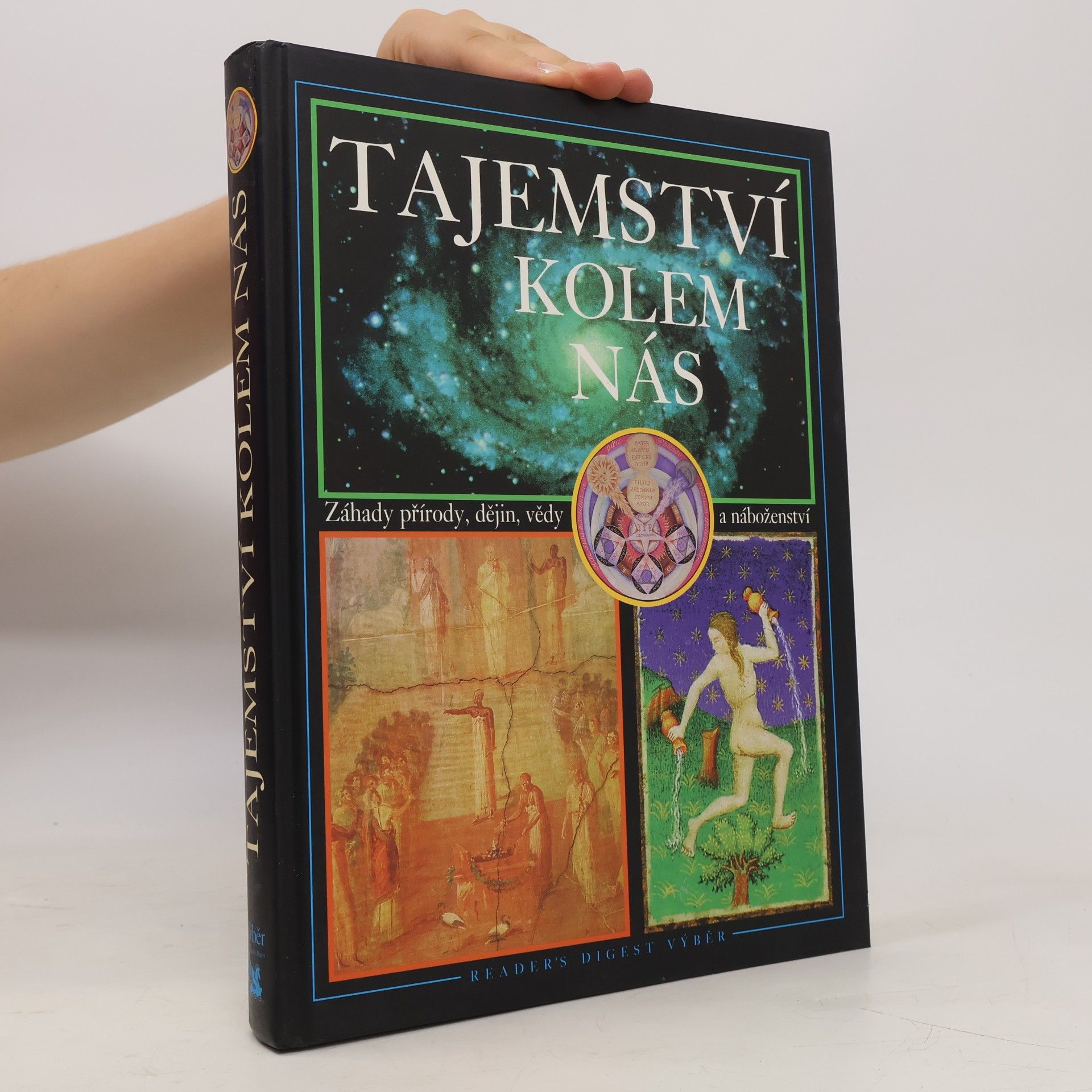 Jean Balthazar Tajemství kolem nás : záhady přírody, dějin, vědy a náboženství
