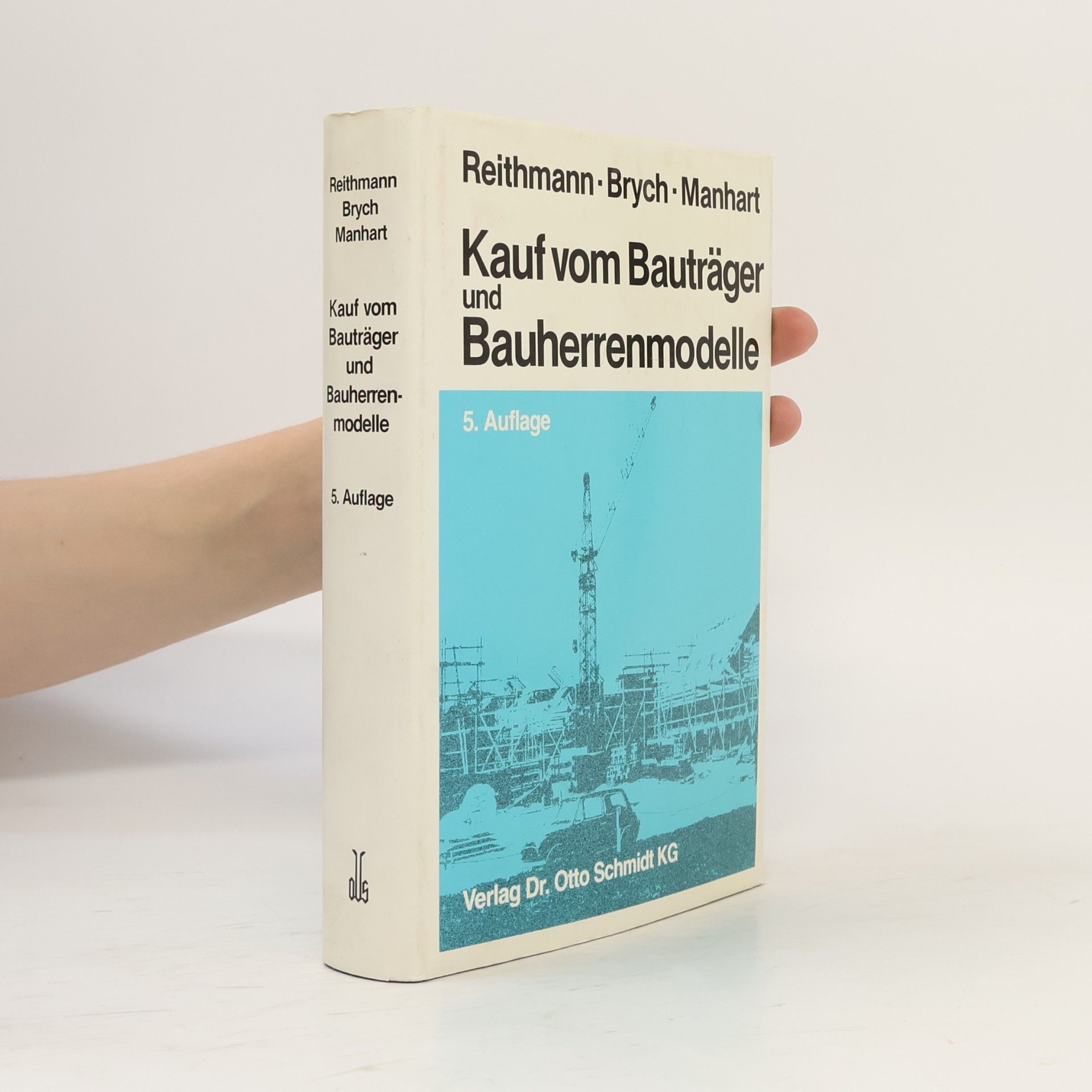 Eckhard von Heymann Kauf vom Bauträger und Bauherrenmodelle