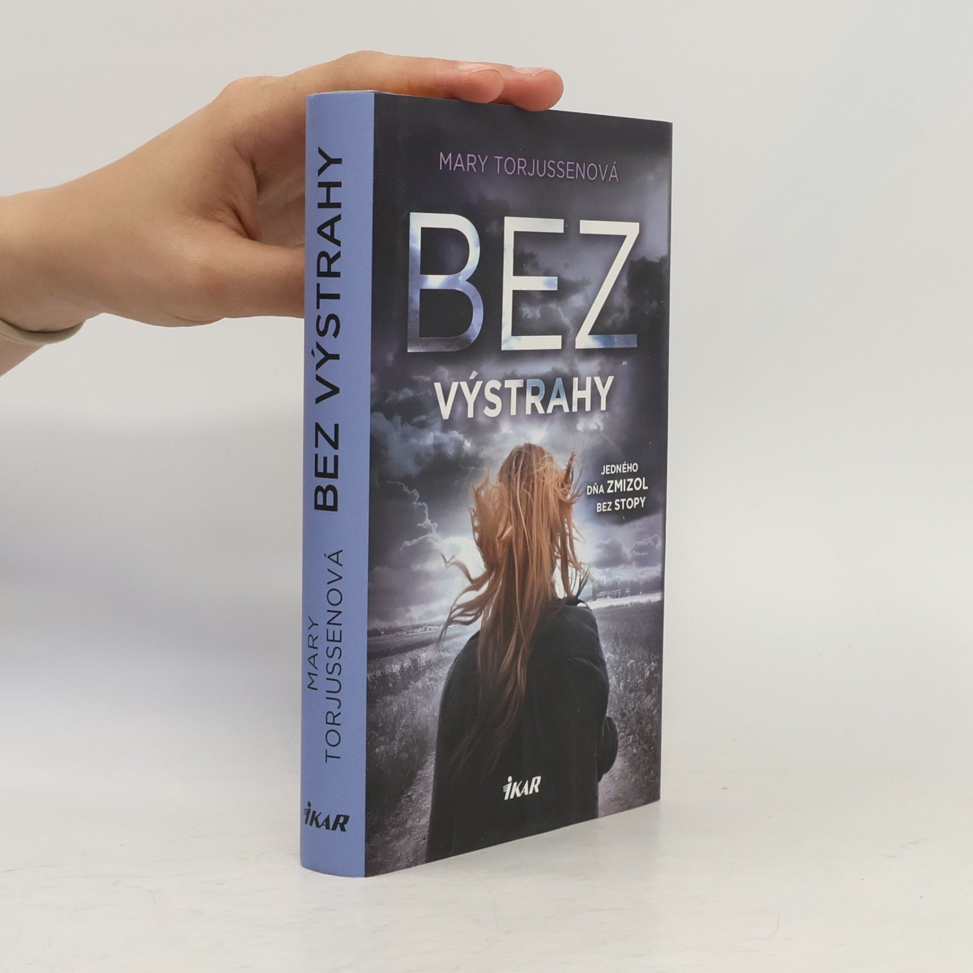 Mary Torjussen Bez výstrahy