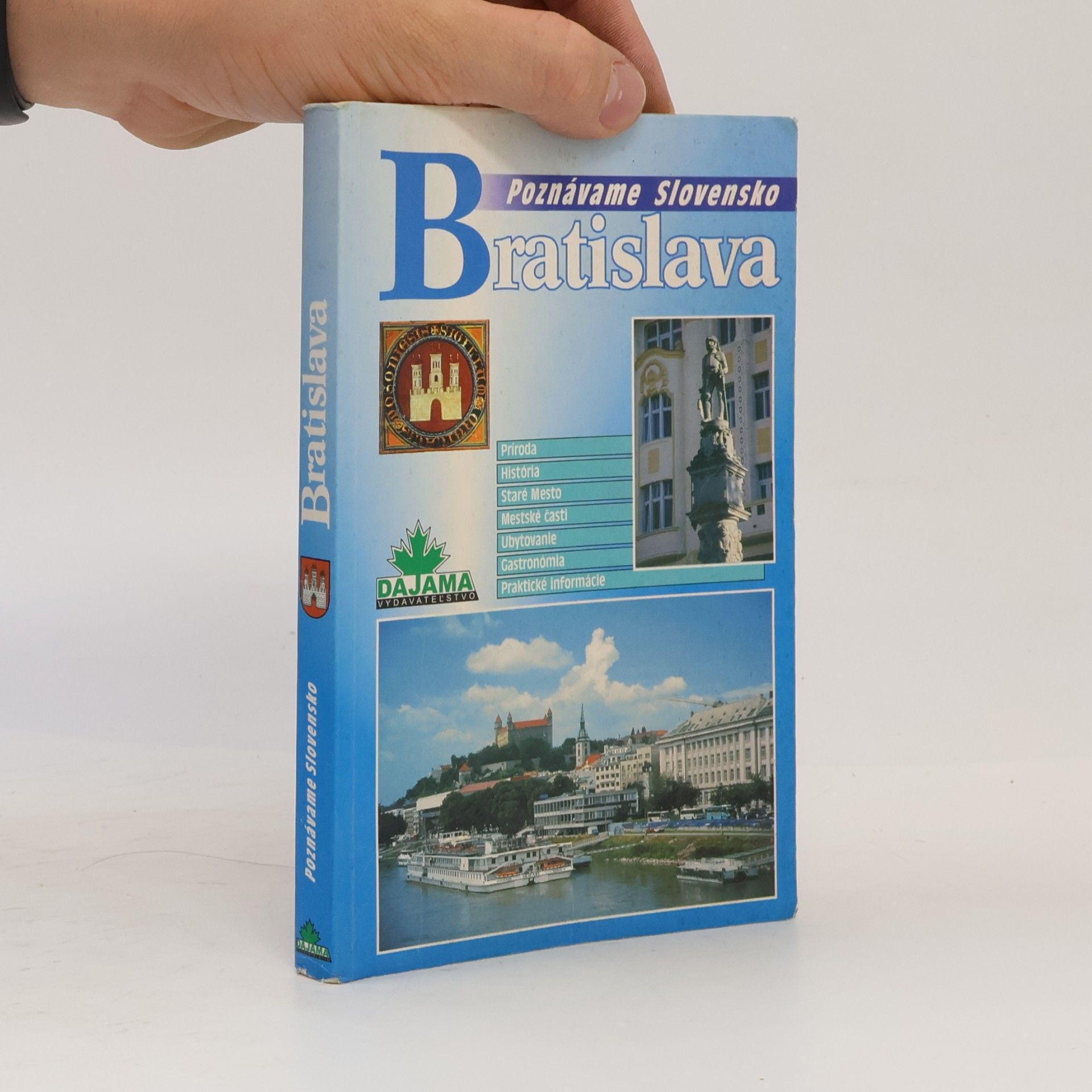 Poznávame Slovensko - Bratislava
