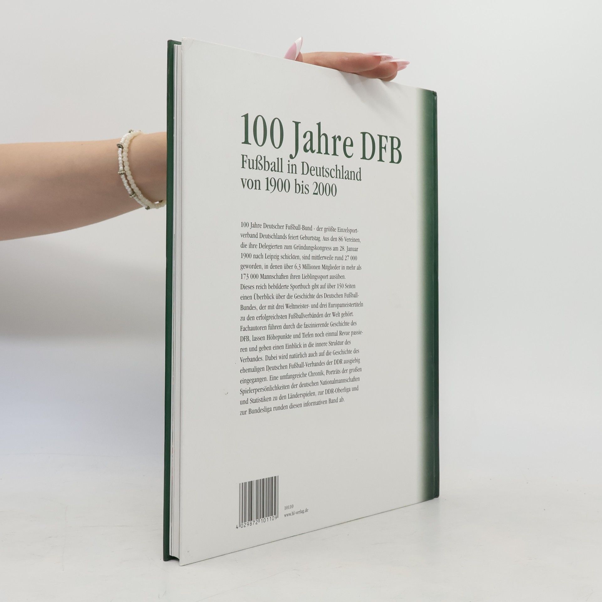 Various authors 100 Jahre DFB: Fußball in Deutschland von 1900 bis 2000