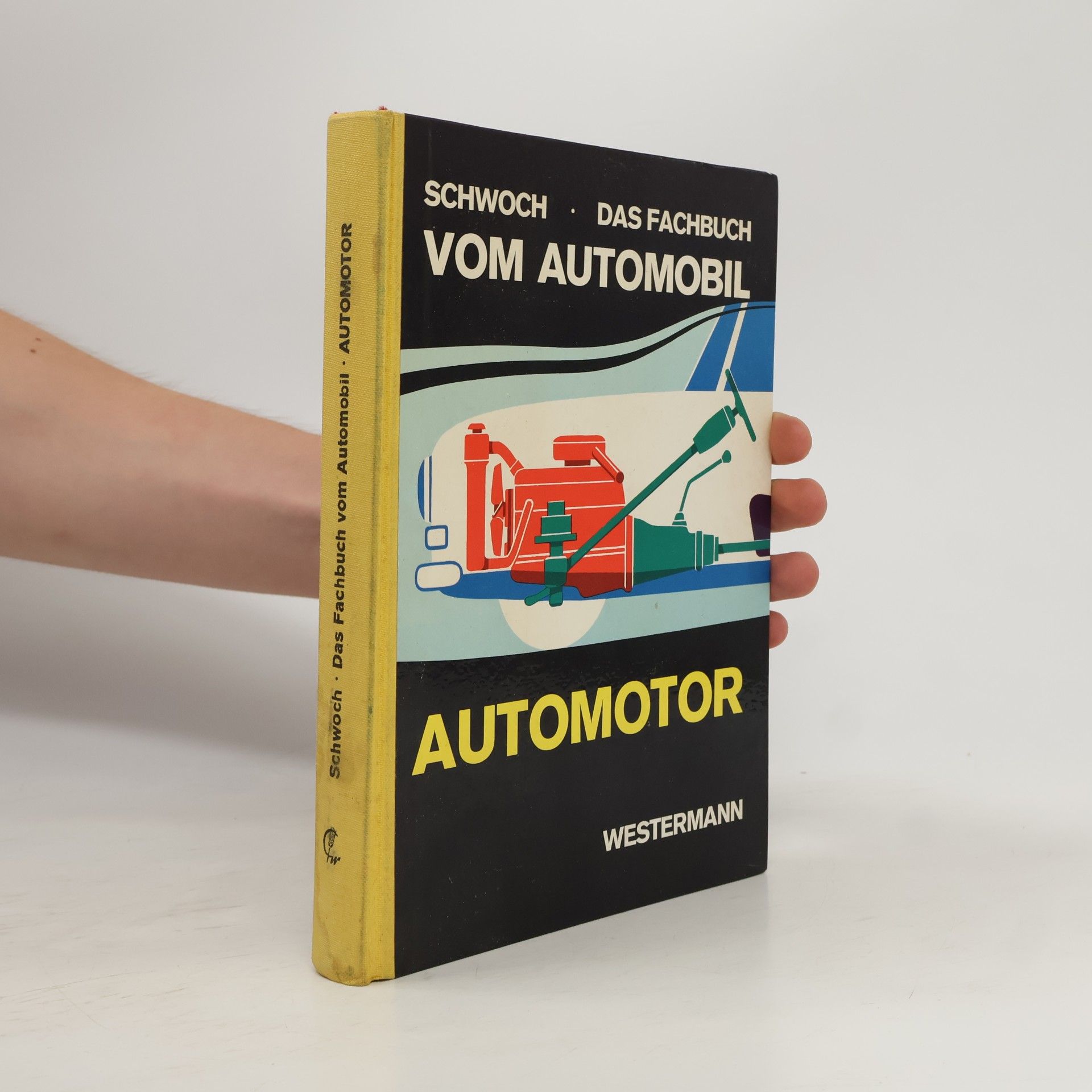 Autorenkollektiv Das Fachbuch vom Automobil: Automotor