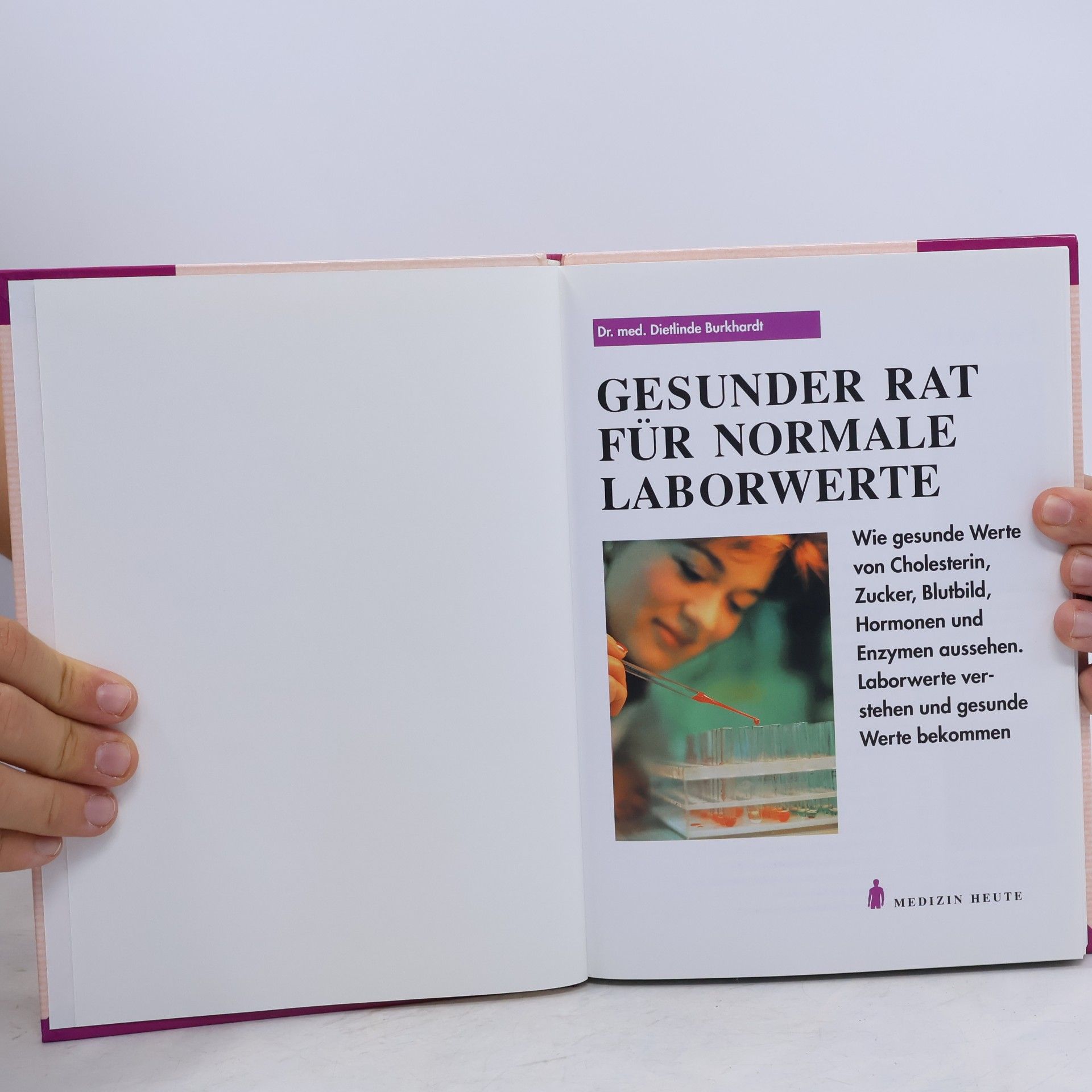 Dietlinde Burkhardt Gesunder Rat für normale Laborwerte