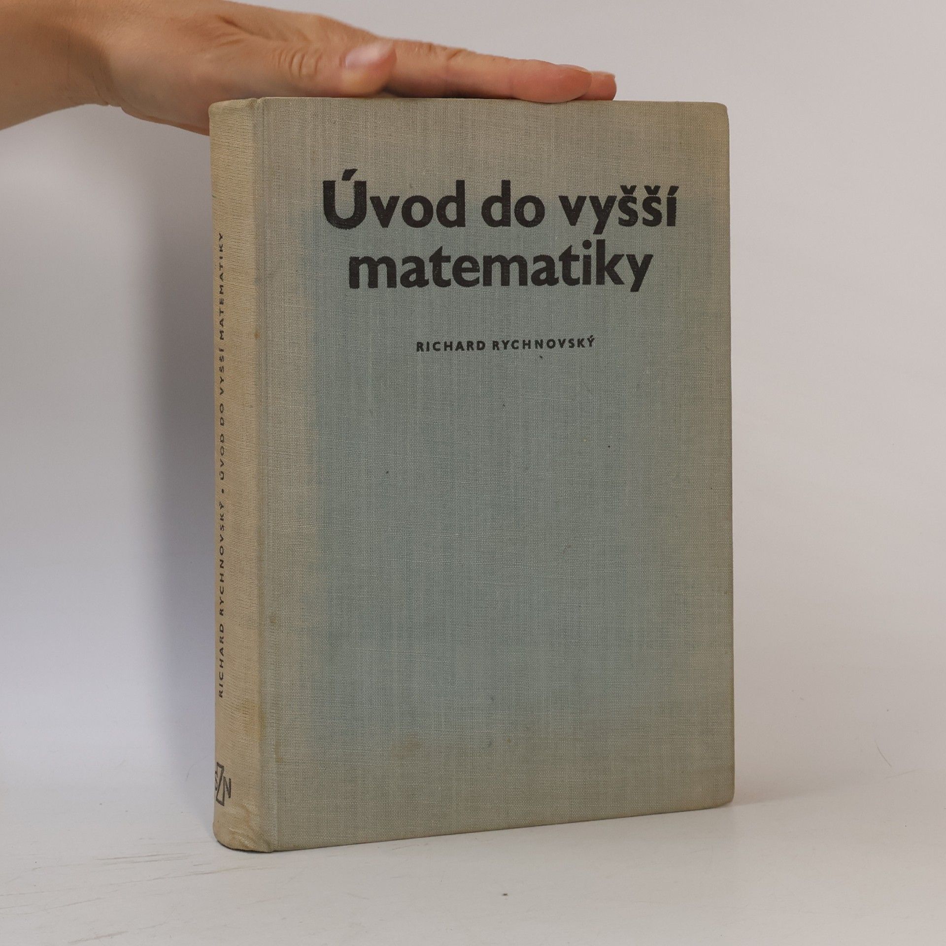 Richard Rychnovský Úvod do vyšší matematiky