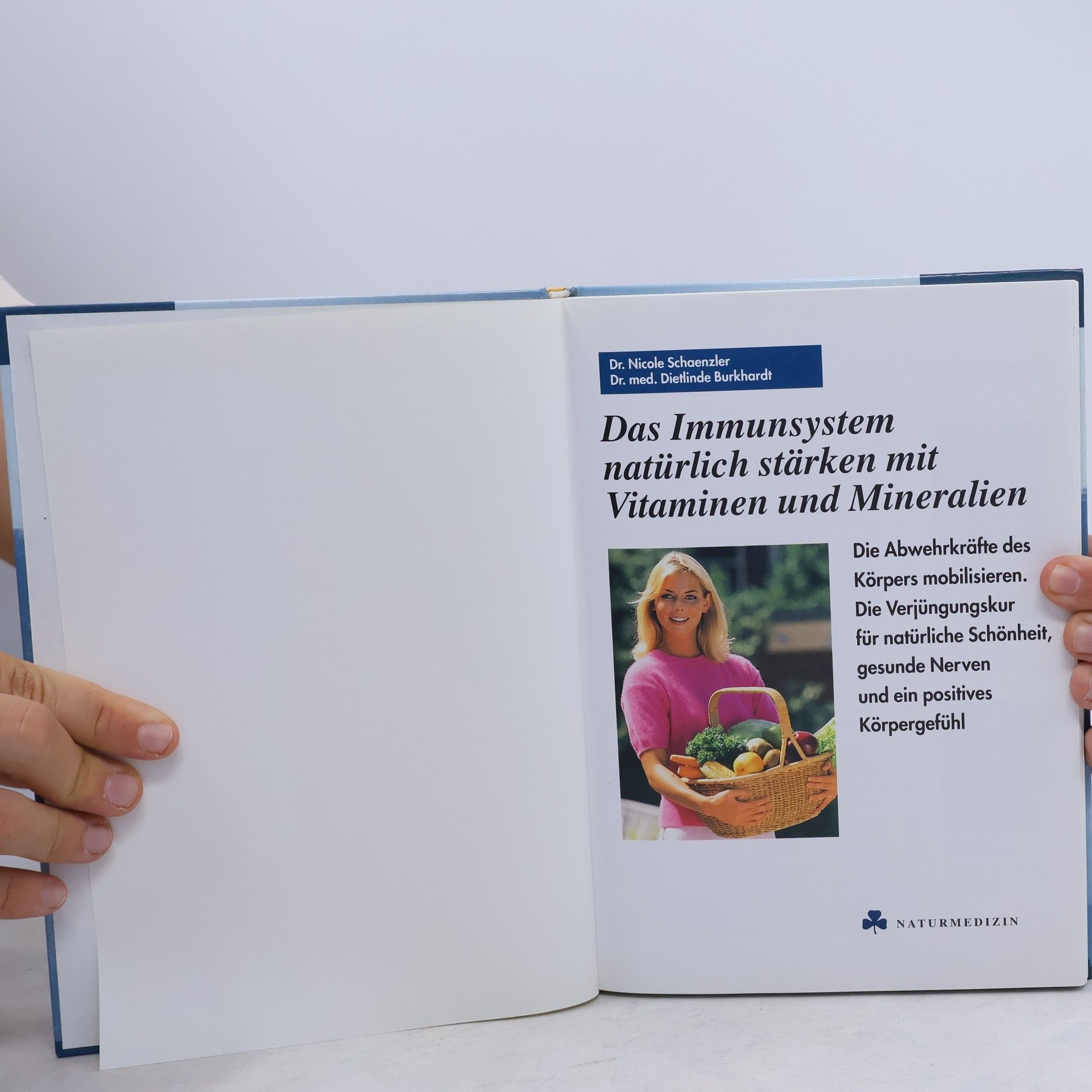 Nicole Schaenzler Das Immunsystem natürlich stärken mit Vitaminen und Mineralien