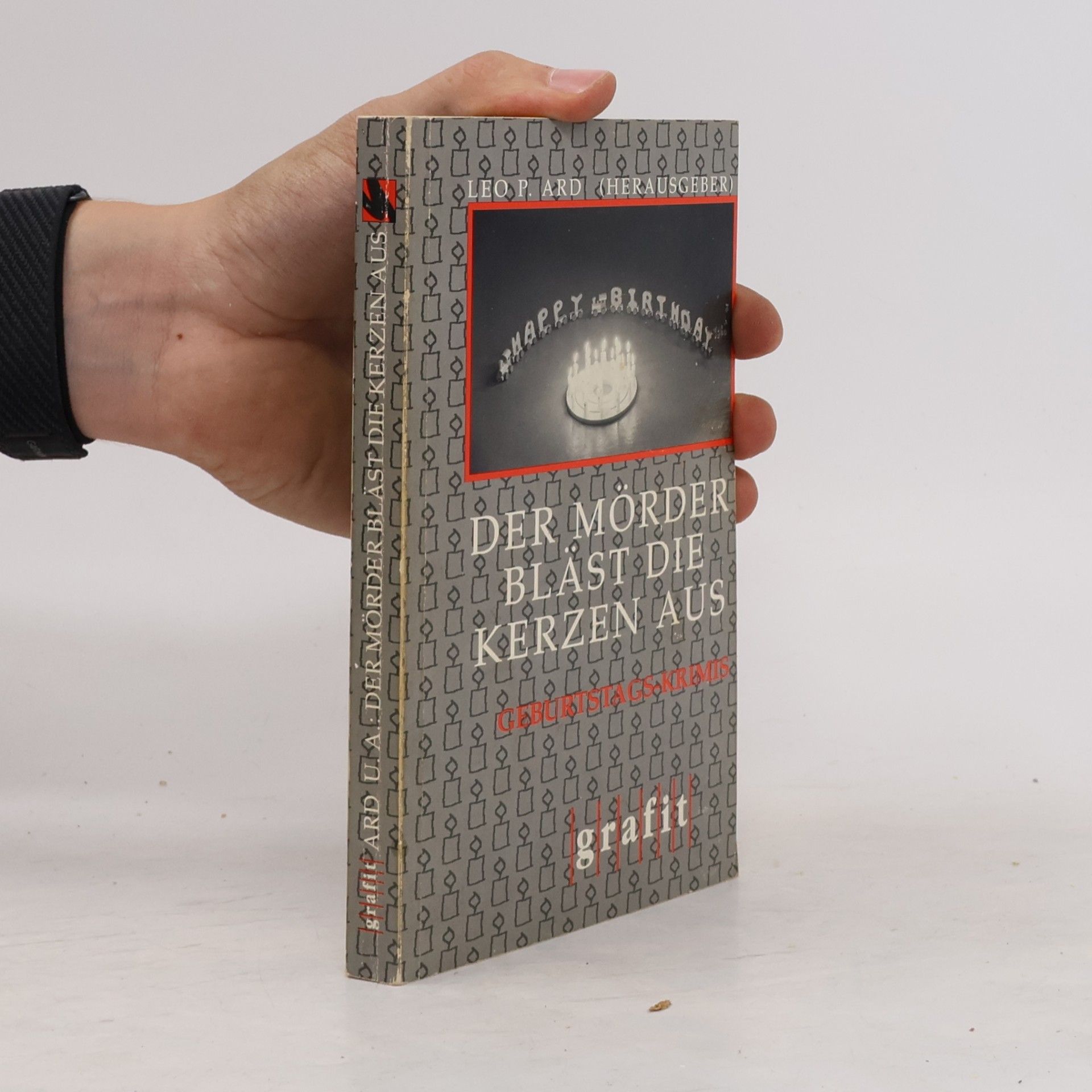 Der Mörder bläst die Kerzen aus