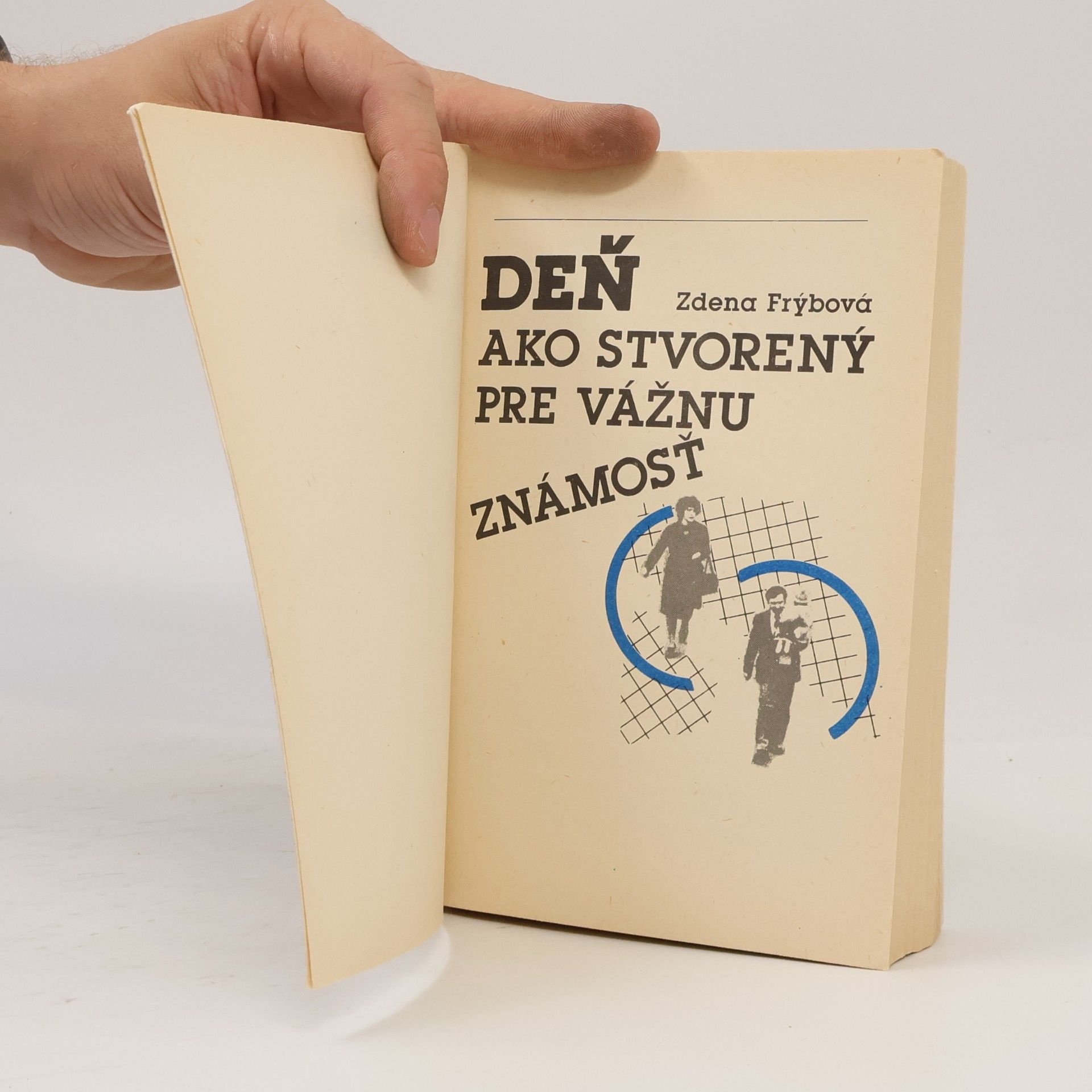Zdena Frýbová Deň ako stvorený pre vážnu známosť