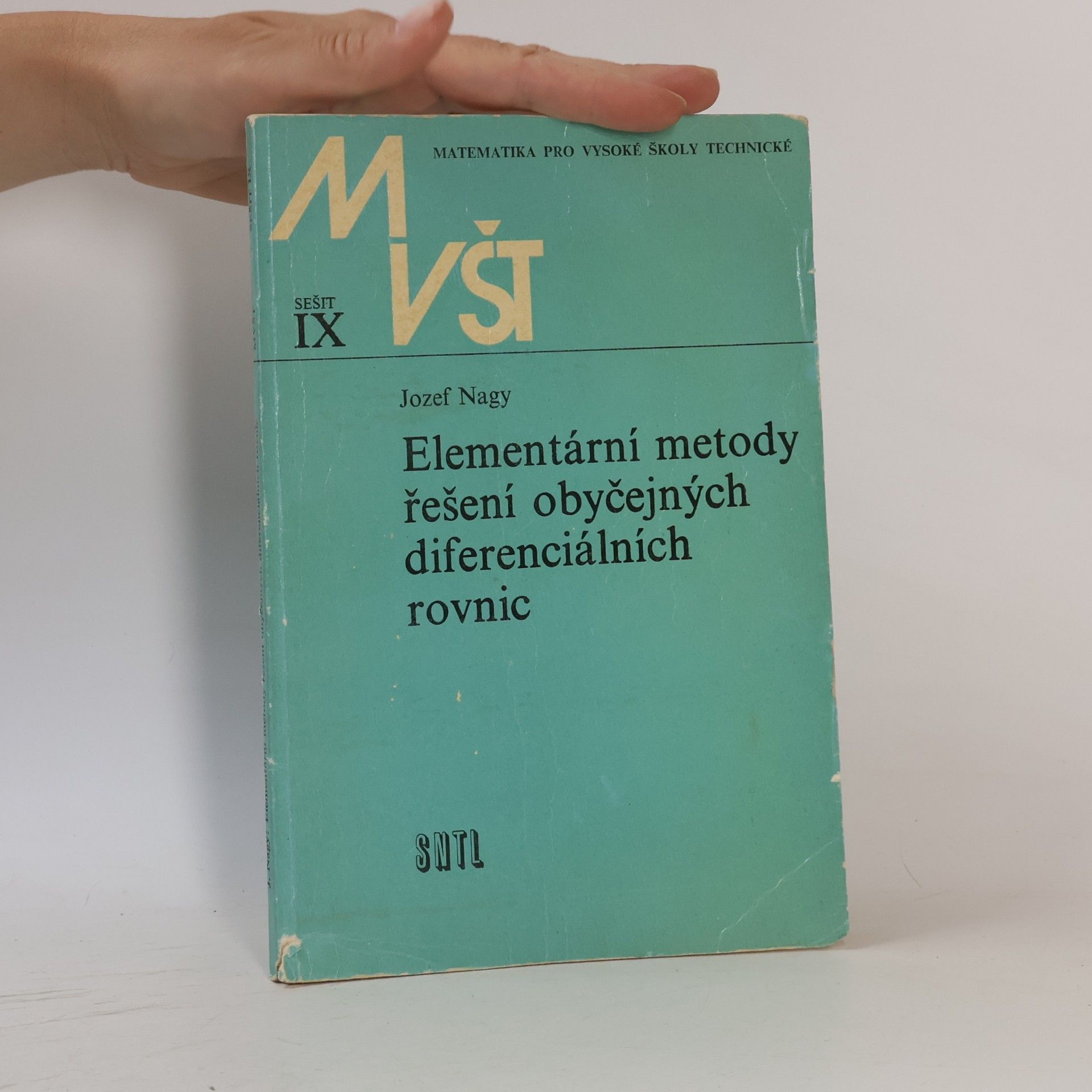 Jozef Nagy Elementární metody řešení obyčejných diferenciálních rovnic