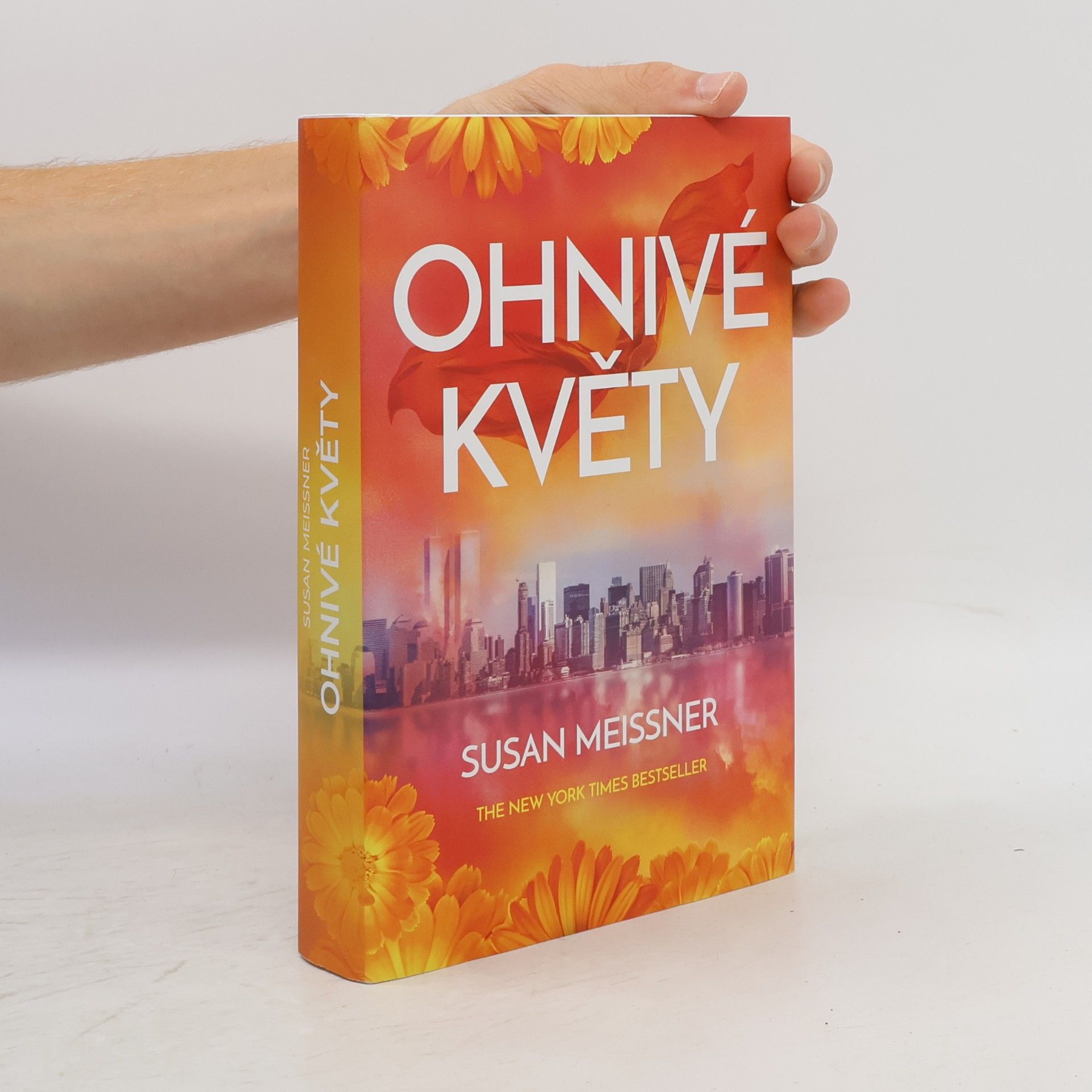 Susan Meissner Ohnivé květy