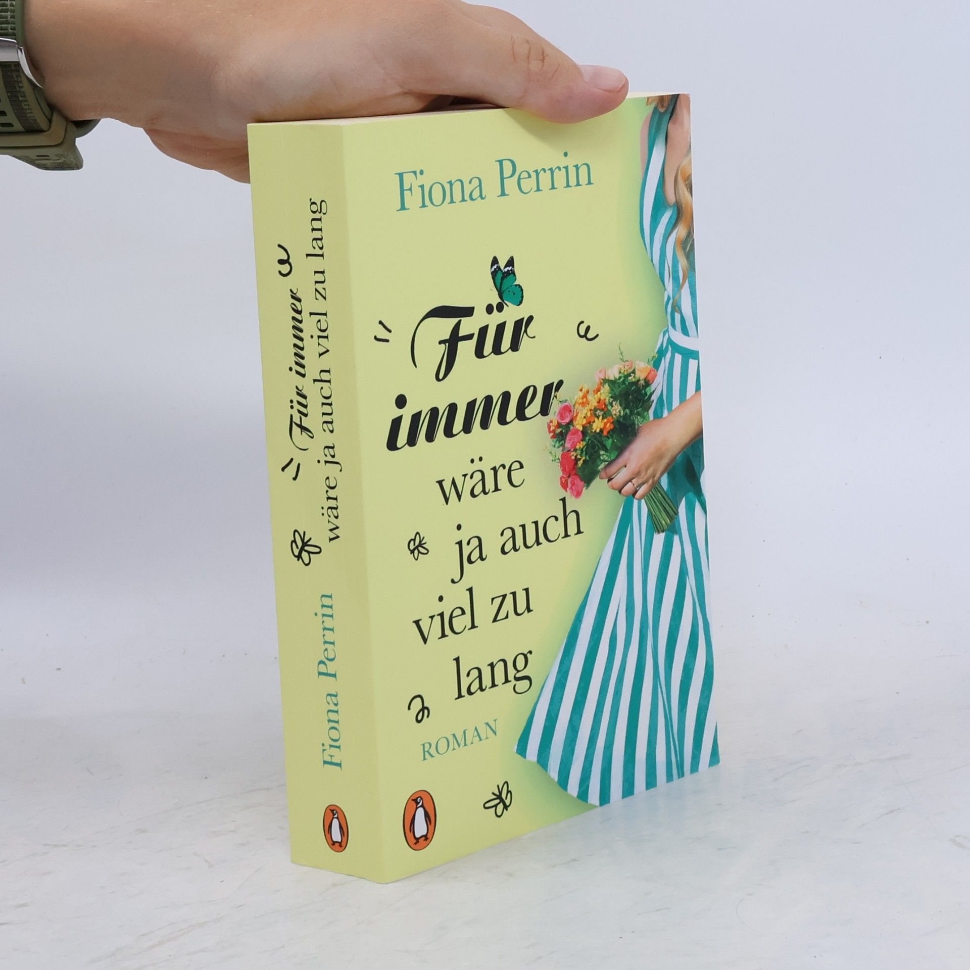 Fiona Perrin Für immer wäre ja auch viel zu lang