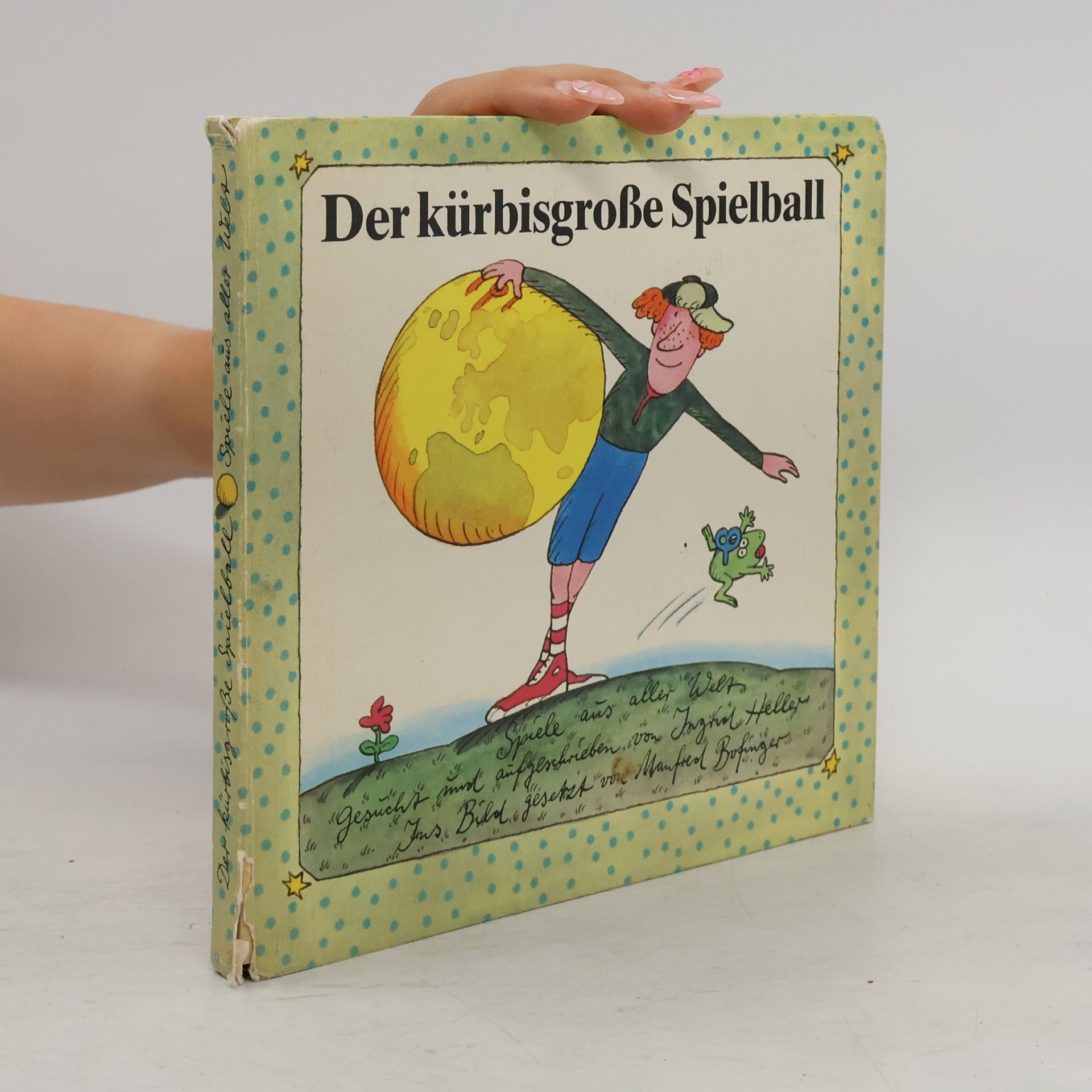 Autorenkollektiv Der kürbisgroße Spielball