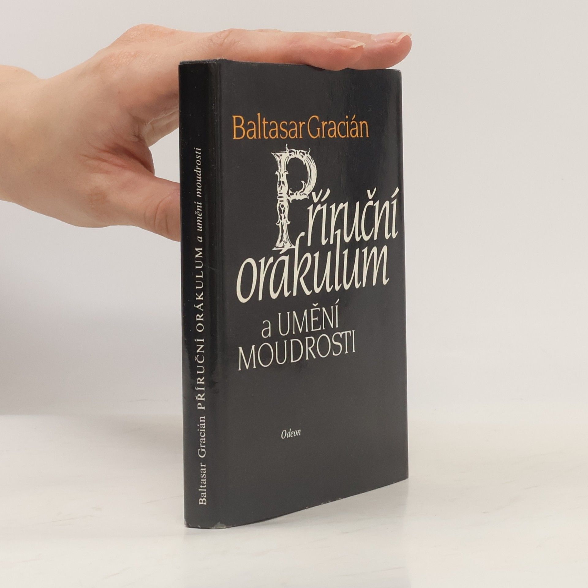 Baltasar Gracián Příruční orákulum a umění moudrosti