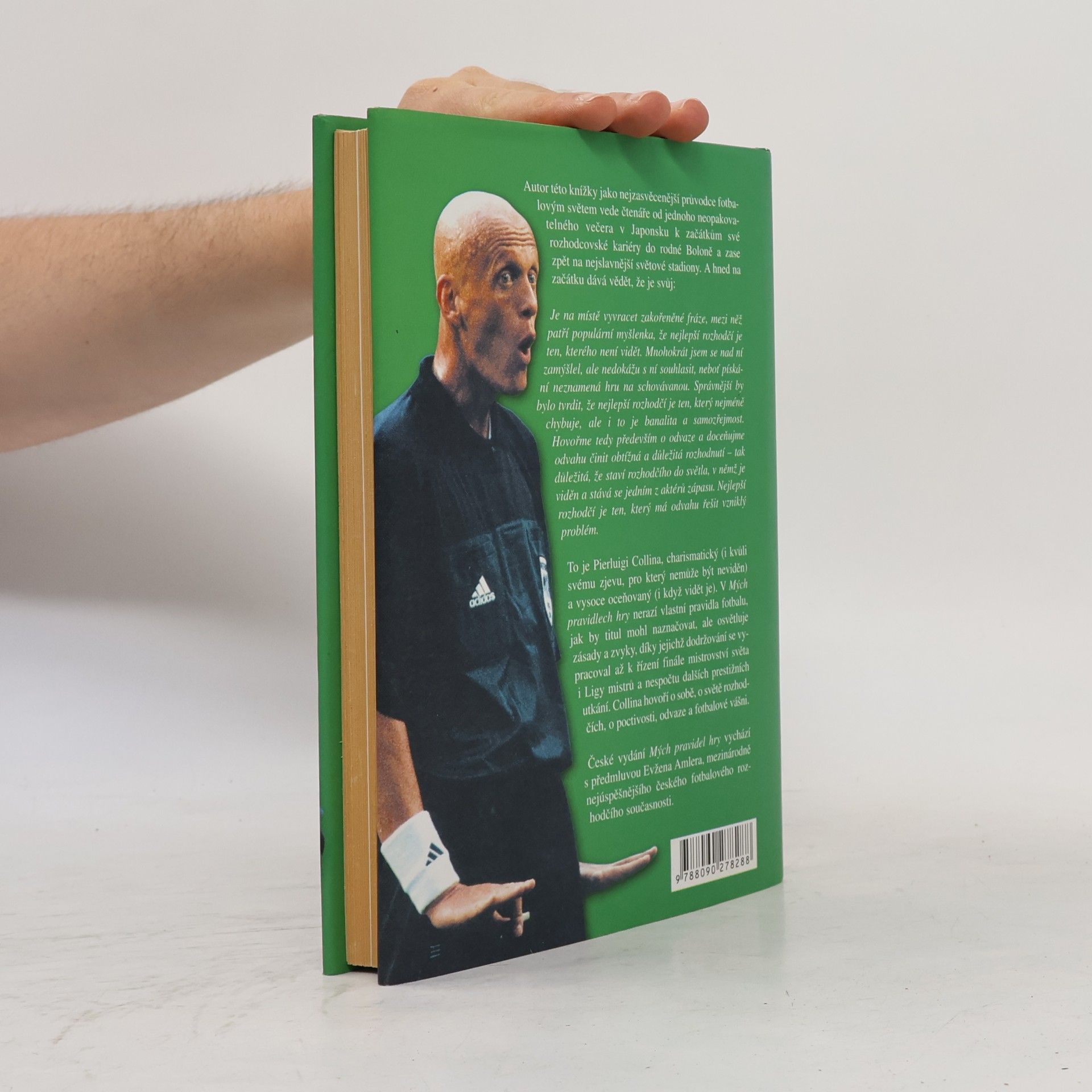 Pierluigi Collina Moje pravidla hry