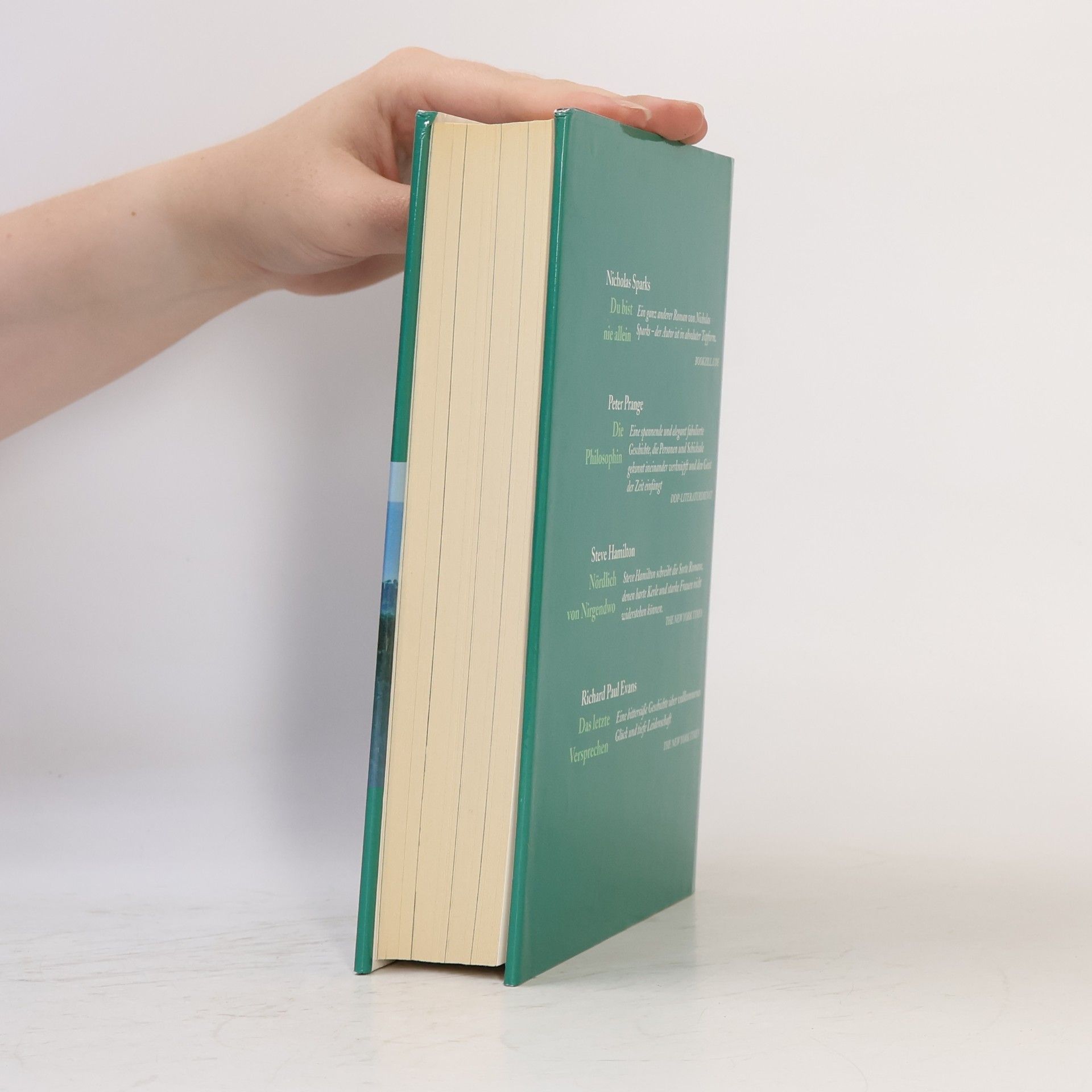 Nicholas Sparks Reader's Digest Auswahlbücher: Du bist nie allein. Die Philosophin. Nördlich von Nirgendwo. Das letzte Versprechen
