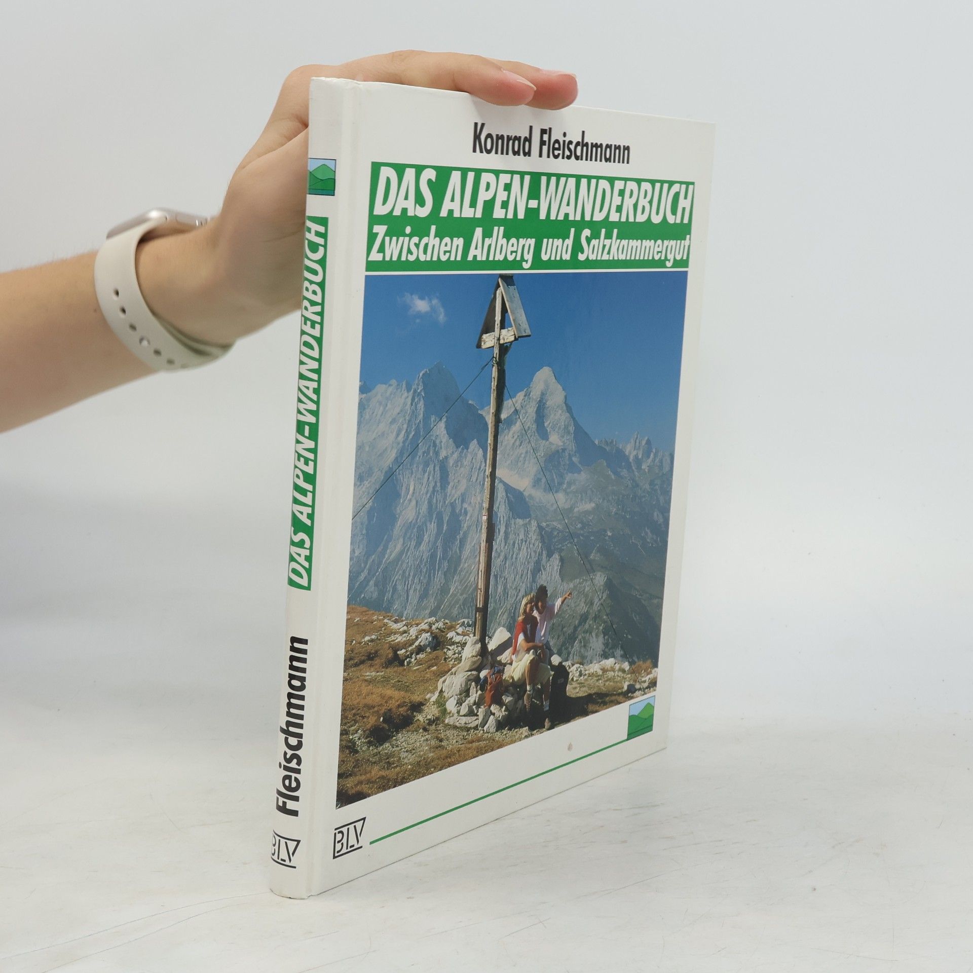 Konrad Fleischmann Das Alpen-Wanderbuch