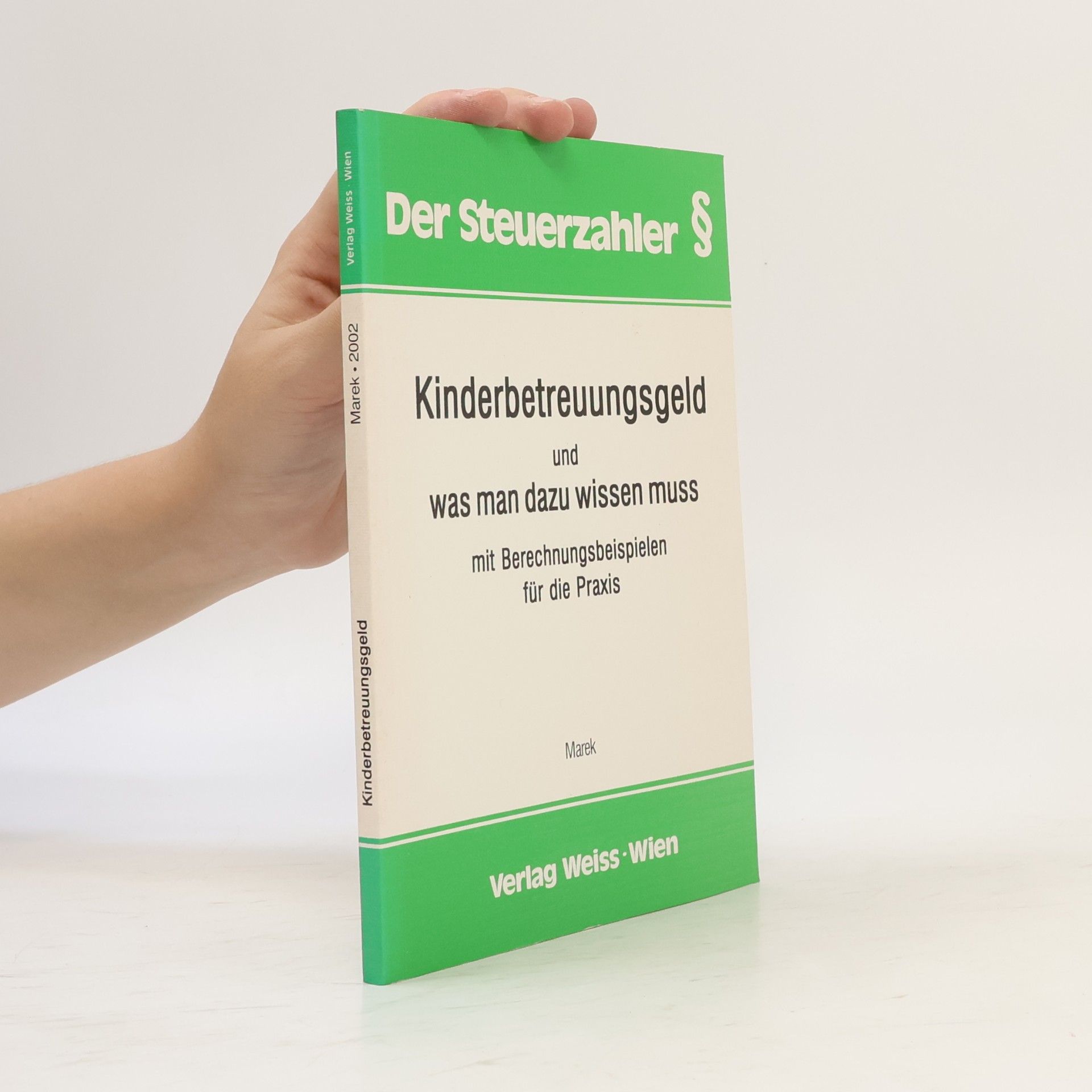 Erika Marek Kinderbetreuungsgeld und was man dazu wissen muss