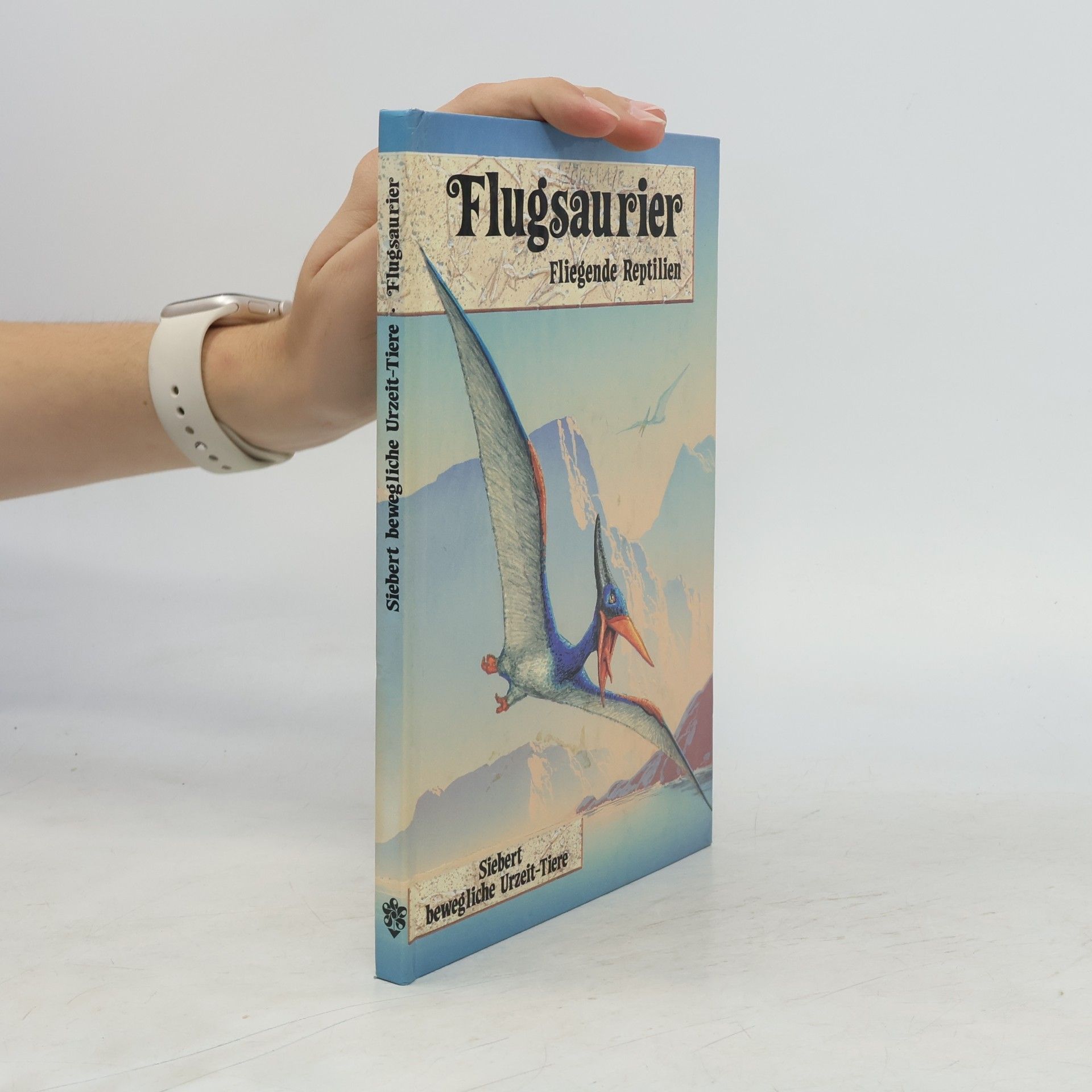 Autorenkollektiv Flugsaurier - Fliegende Reptilien - Klappbuch mit beweglichen Tieren