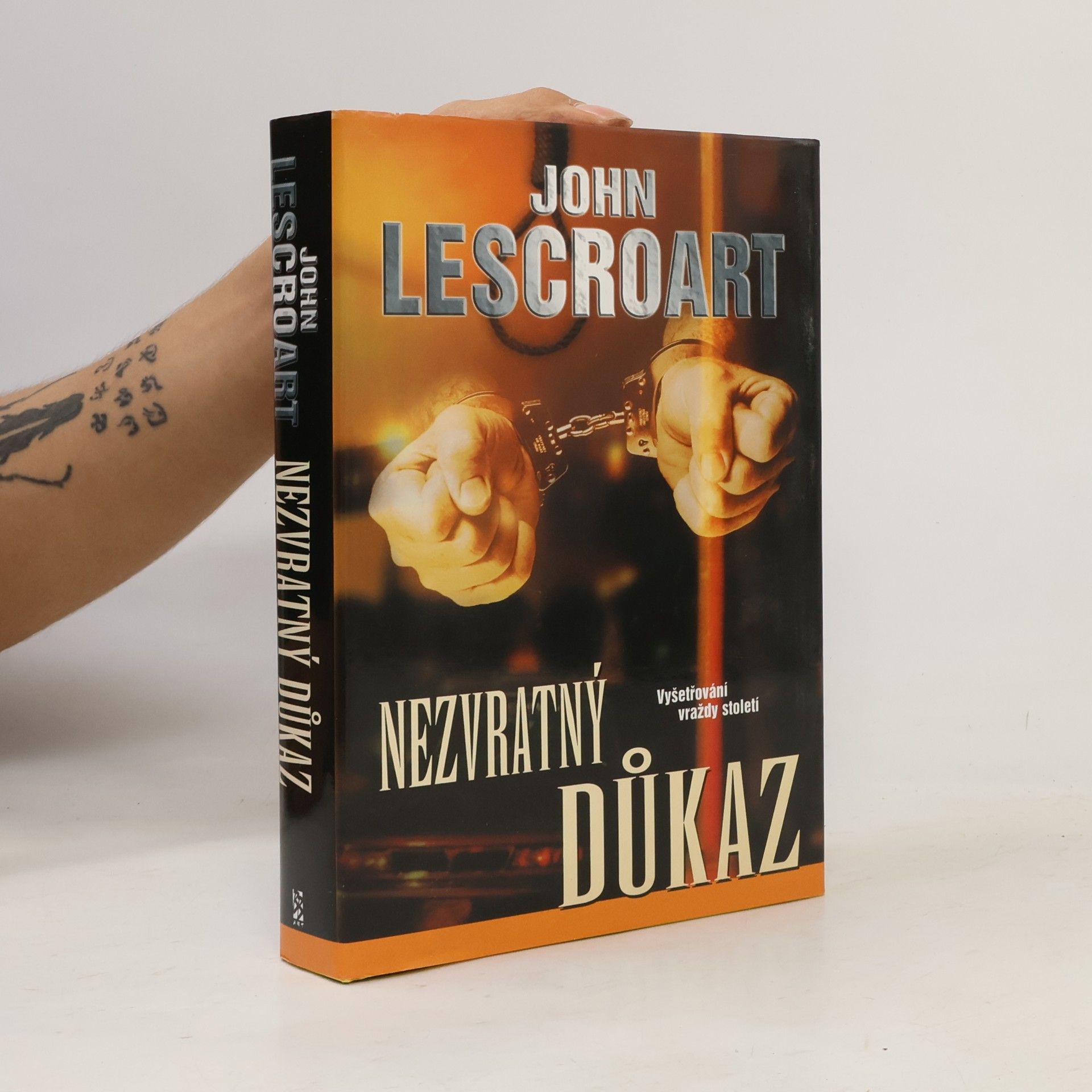 John T. Lescroart Nezvratný důkaz