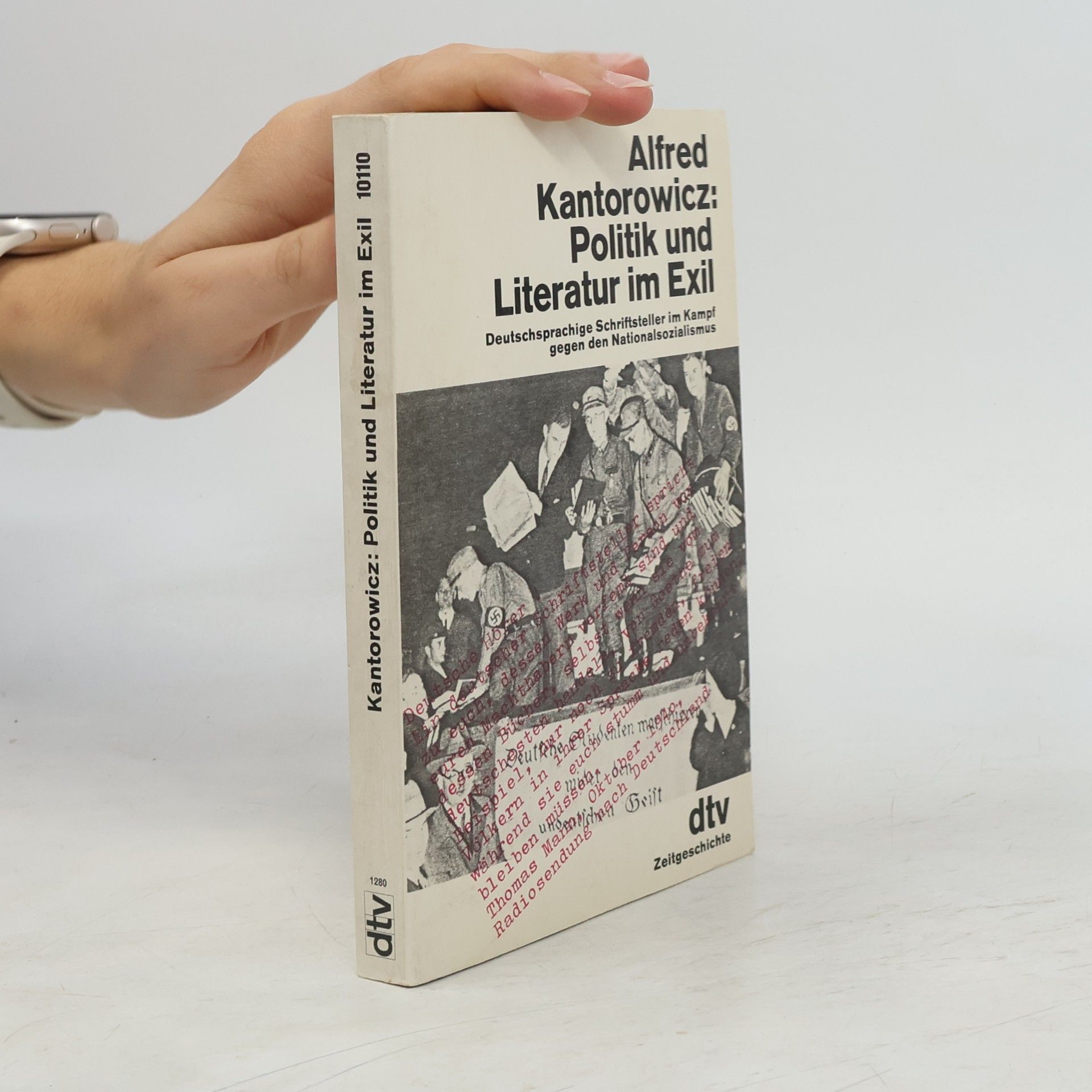 Alfred Kantorowicz Politik und Literatur im Exil